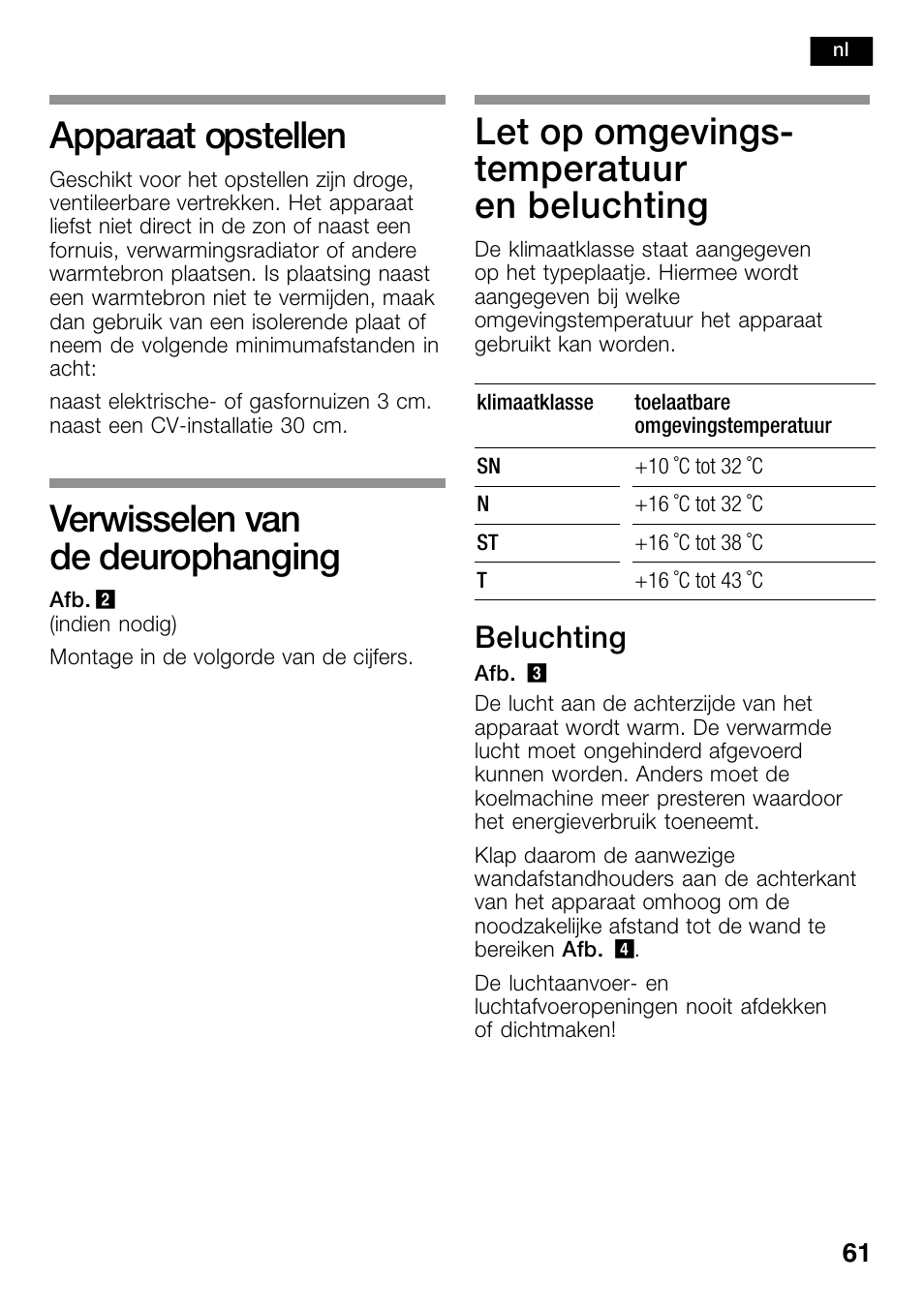 Apparaat opstellen, Verwisselen van de deurophanging, Let op omgevingstemperatuur | En beluchting, Let op omgevings− temperatuur en beluchting, Beluchting | Bosch KSW38940 Cave à vin de vieillissement Premium Luxe User Manual | Page 61 / 74