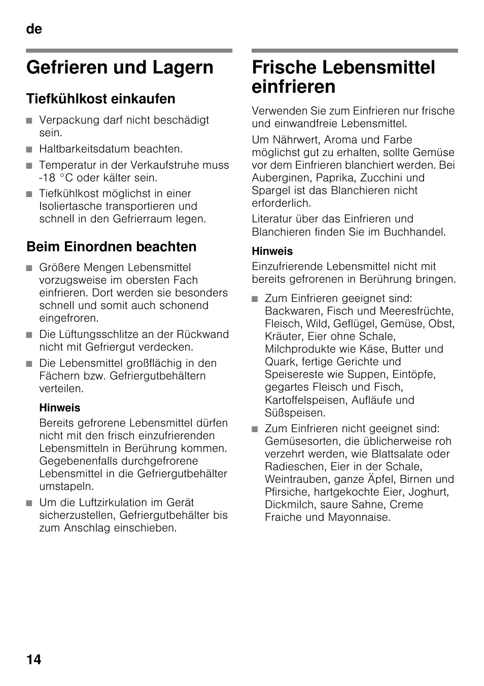 Gefrieren und lagern, Tiefkühlkost einkaufen, Beim einordnen beachten | Frische lebensmittel einfrieren, De 14 | Bosch GSN33VW30 User Manual | Page 14 / 96