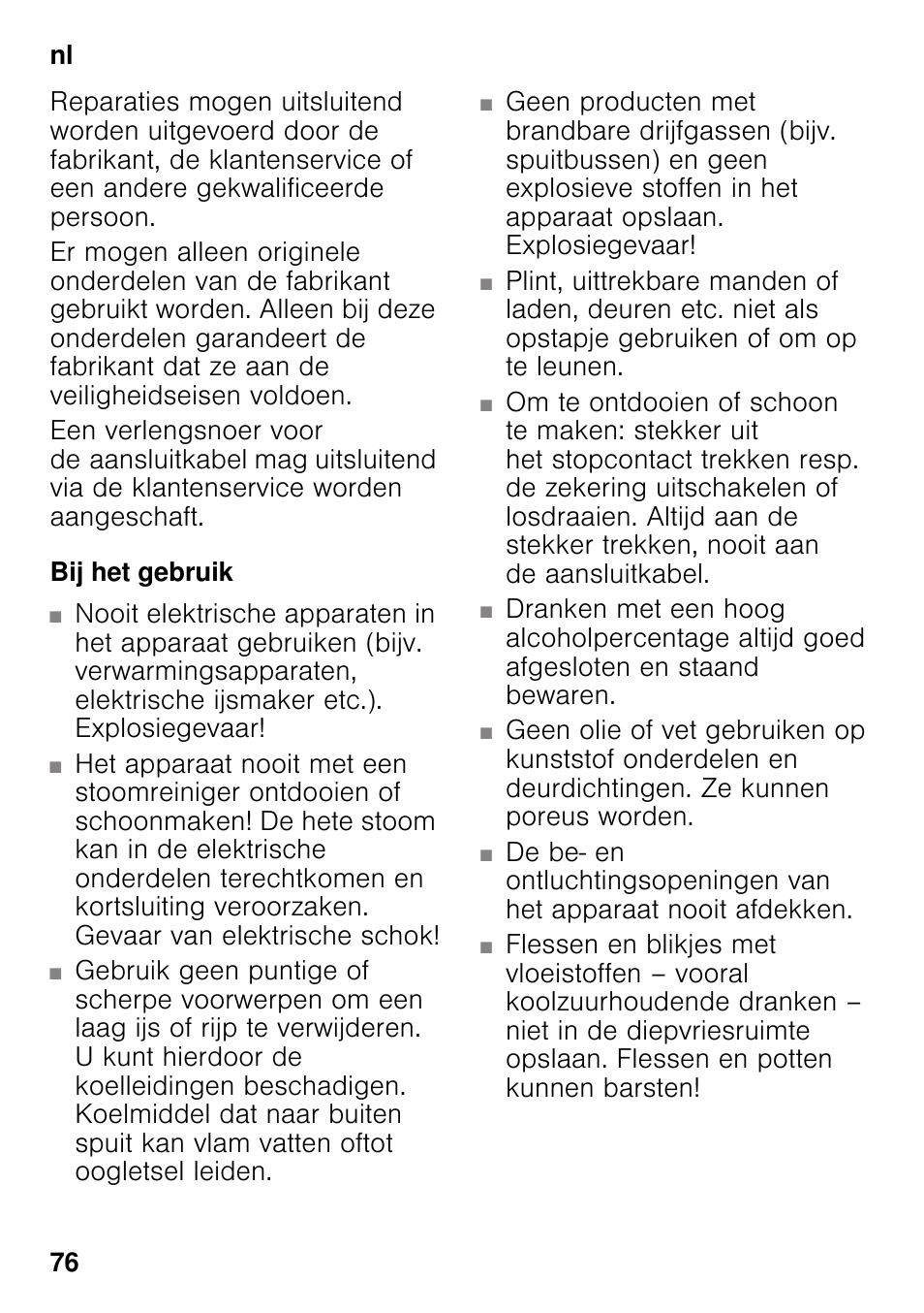 Bij het gebruik | Bosch GSN33VW30 User Manual | Page 76 / 96