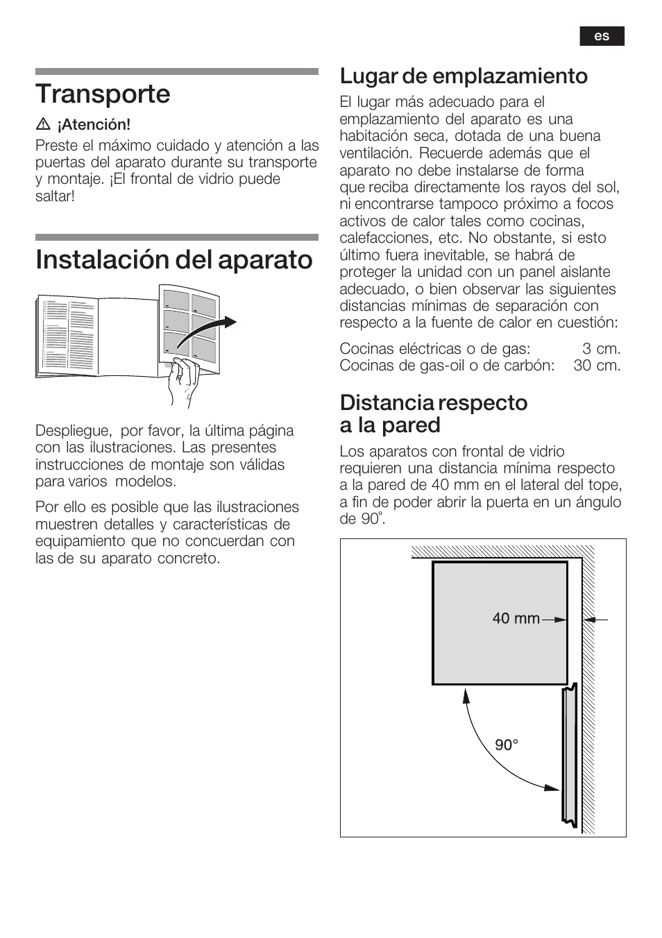 Transporte, Instalación del aparato, Lugar de emplazamiento | Distancia respecto a la pared | Bosch KGN36SM30 Réfrigérateur-congélateur combiné Premium Luxe User Manual | Page 23 / 40