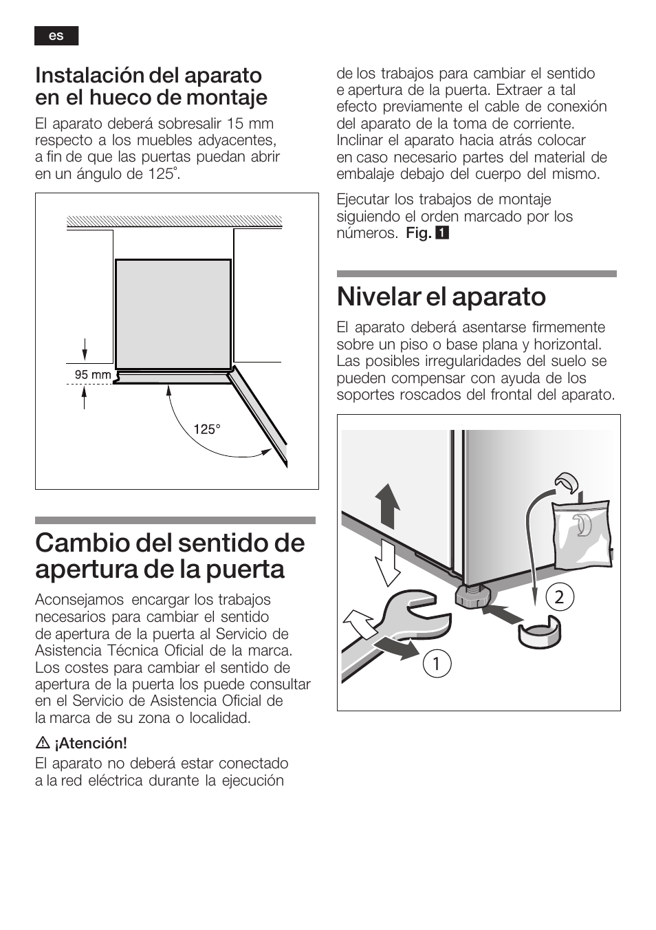 Cambio del sentido de apertura de la puerta, Nivelar el aparato, Instalación del aparato en el hueco de montaje | Bosch KGN36SM30 Réfrigérateur-congélateur combiné Premium Luxe User Manual | Page 24 / 40