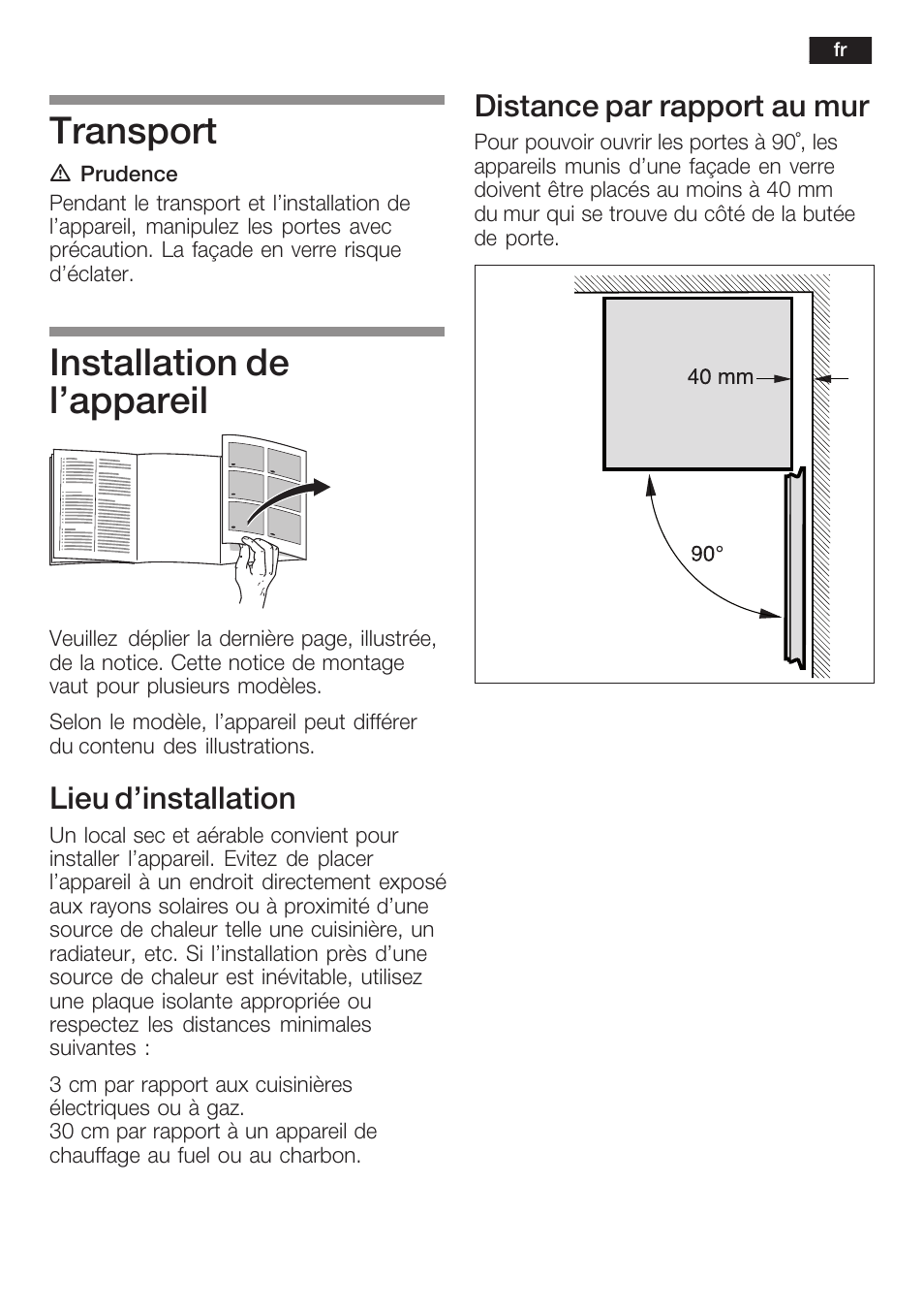 Transport, Installation de l'appareil, Lieu d'installation | Distance par rapport au mur | Bosch KGN36SM30 Réfrigérateur-congélateur combiné Premium Luxe User Manual | Page 9 / 40