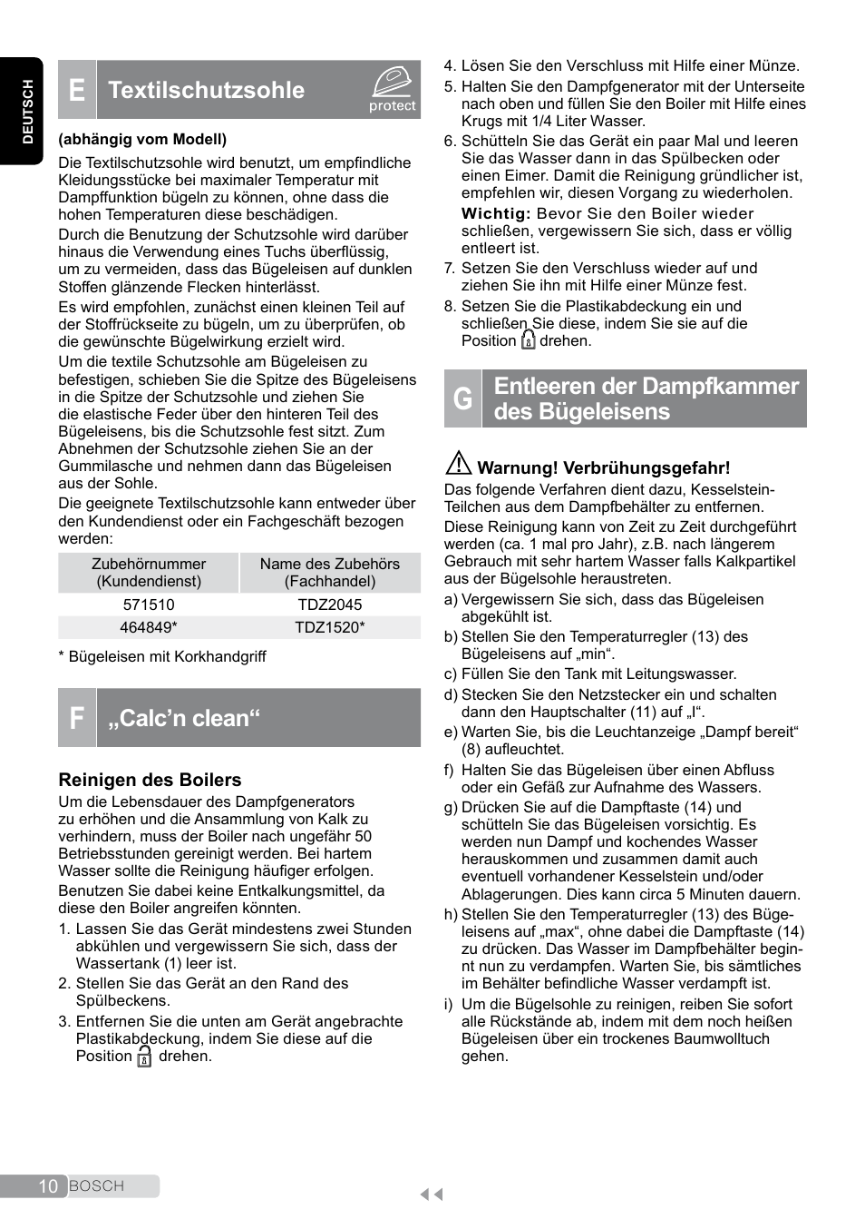 E textilschutzsohle, F „calc’n clean, G entleeren der dampfkammer des bügeleisens | Textilschutzsohle, Calc’n clean, Entleeren der dampfkammer des bügeleisens | Bosch TDS2011 User Manual | Page 10 / 136