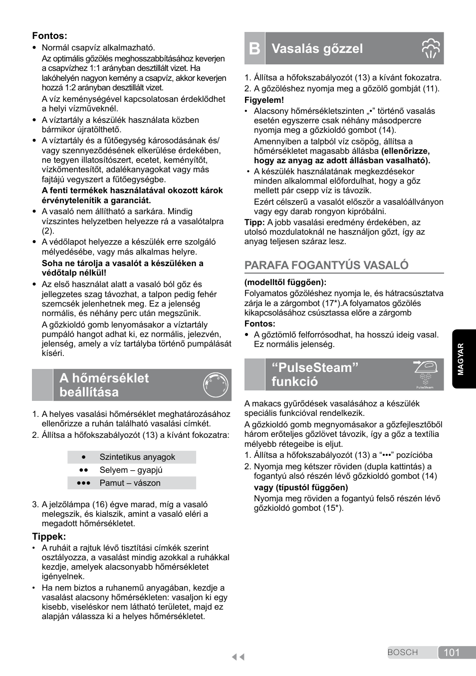 A hőmérséklet beállítása, B vasalás gőzzel, Pulsesteam” funkció | Vasalás gőzzel, Parafa fogantyús vasaló | Bosch TDS2011 User Manual | Page 101 / 136