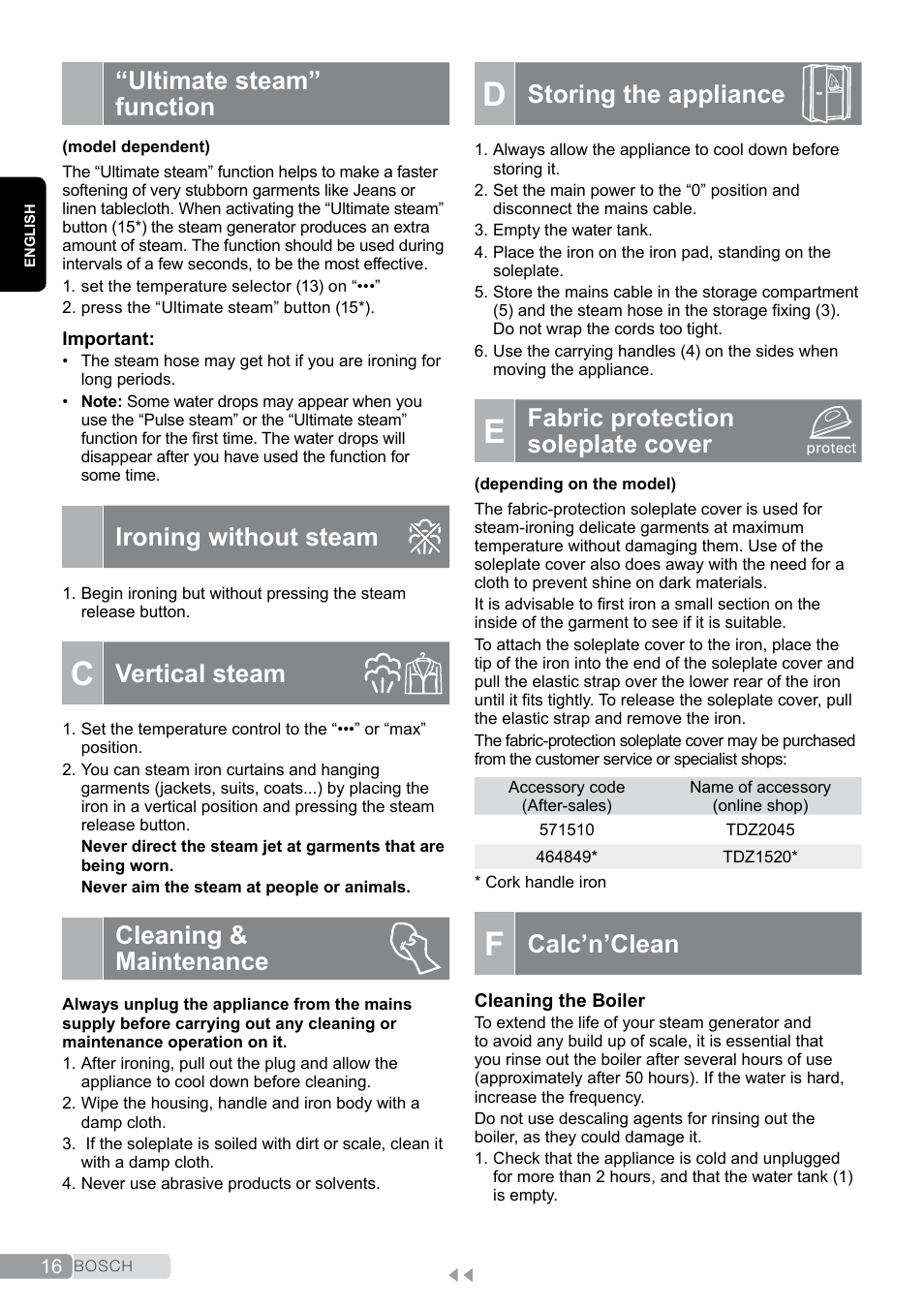 Ultimate steam” function, Ironing without steam, C vertical steam | Cleaning & maintenance, D storing the appliance, E fabric protection soleplate cover, Vertical steam, Storing the appliance, Fabric protection soleplate cover, Calc’n’clean | Bosch TDS2011 User Manual | Page 16 / 136