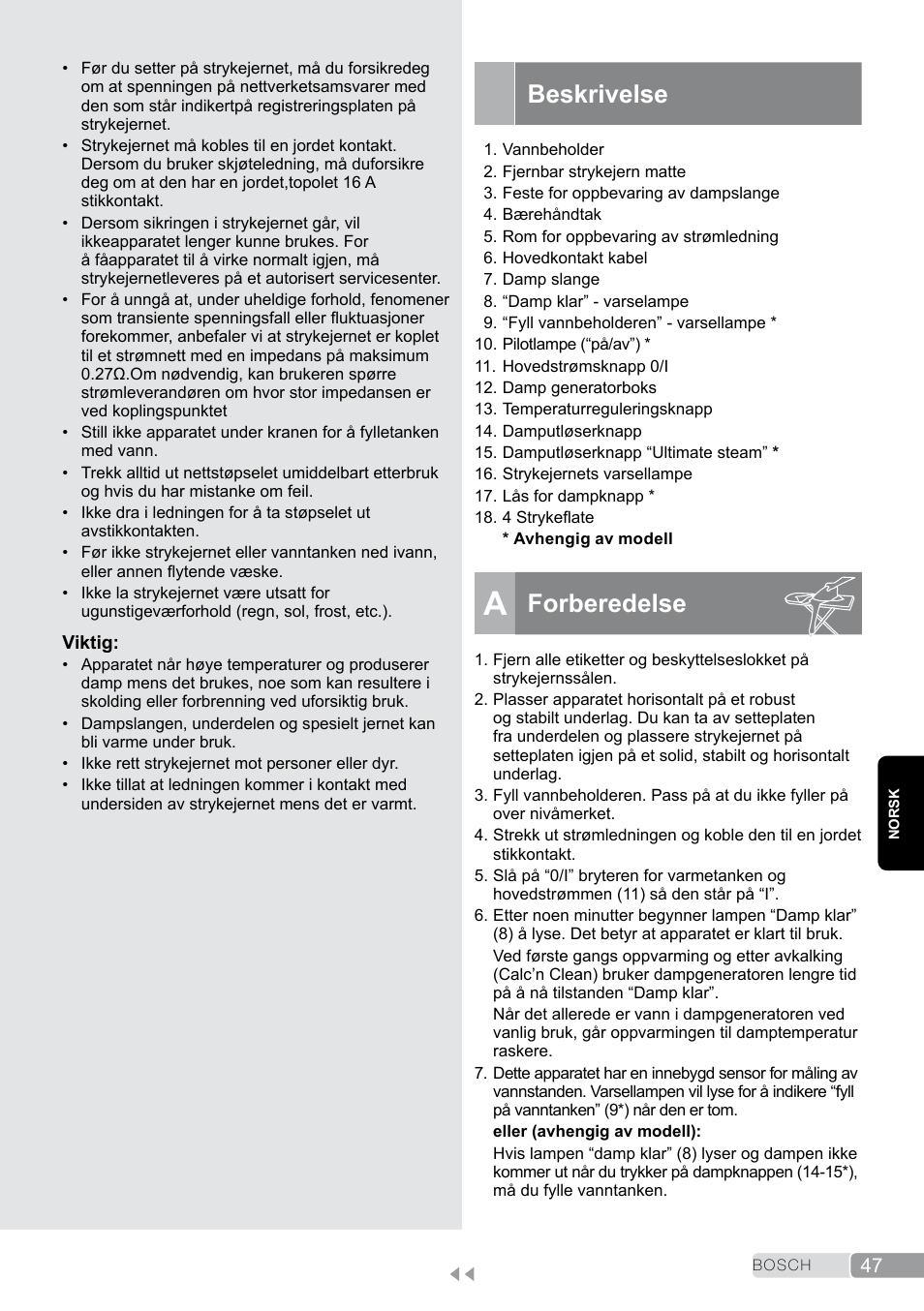Beskrivelse, A forberedelse, Forberedelse | Bosch TDS2011 User Manual | Page 47 / 136