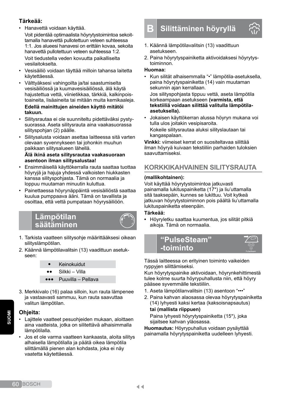 Lämpötilan säätäminen, B silittäminen höyryllä, Pulsesteam” -toiminto | Silittäminen höyryllä, Korkkikahvainen silitysrauta | Bosch TDS2011 User Manual | Page 60 / 136