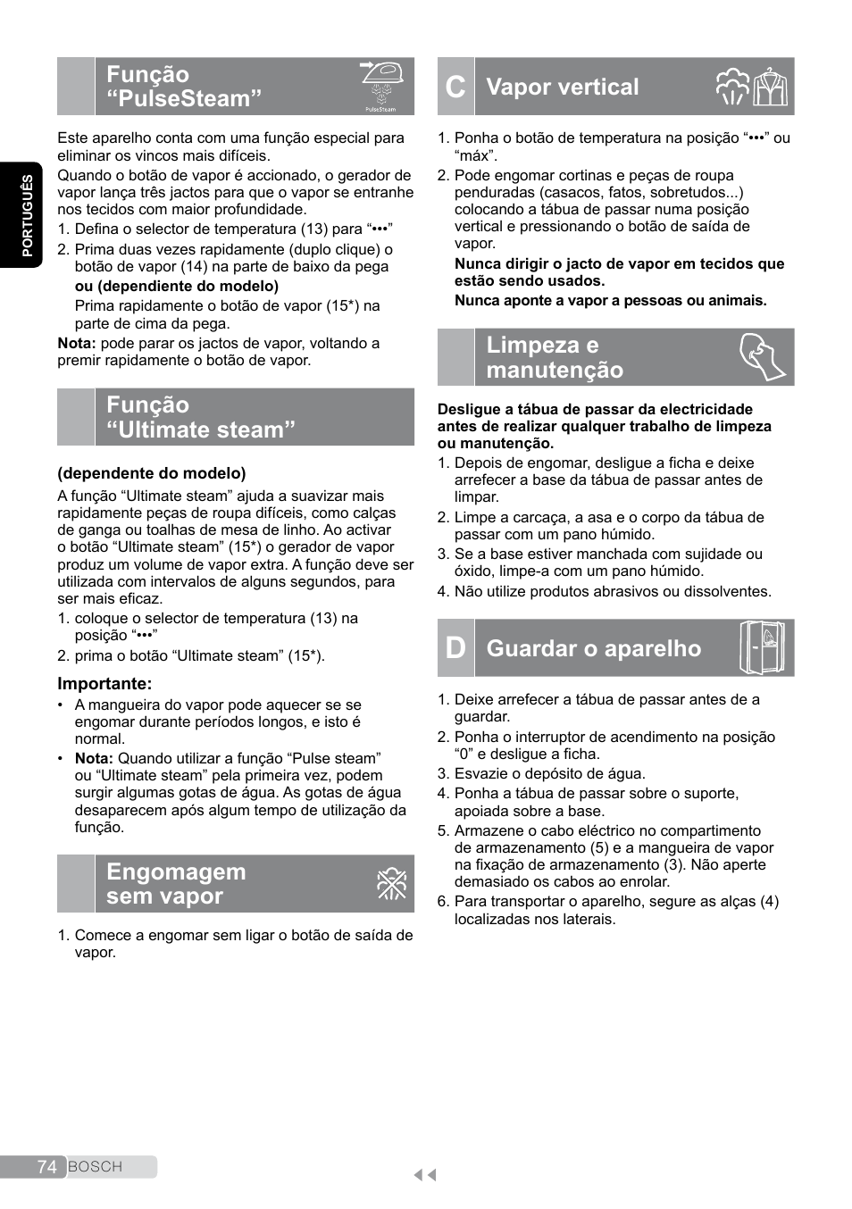C vapor vertical, Função “pulsesteam, Função “ultimate steam | Engomagem sem vapor, Limpeza e manutenção, D guardar o aparelho, Vapor vertical, Guardar o aparelho | Bosch TDS2011 User Manual | Page 74 / 136