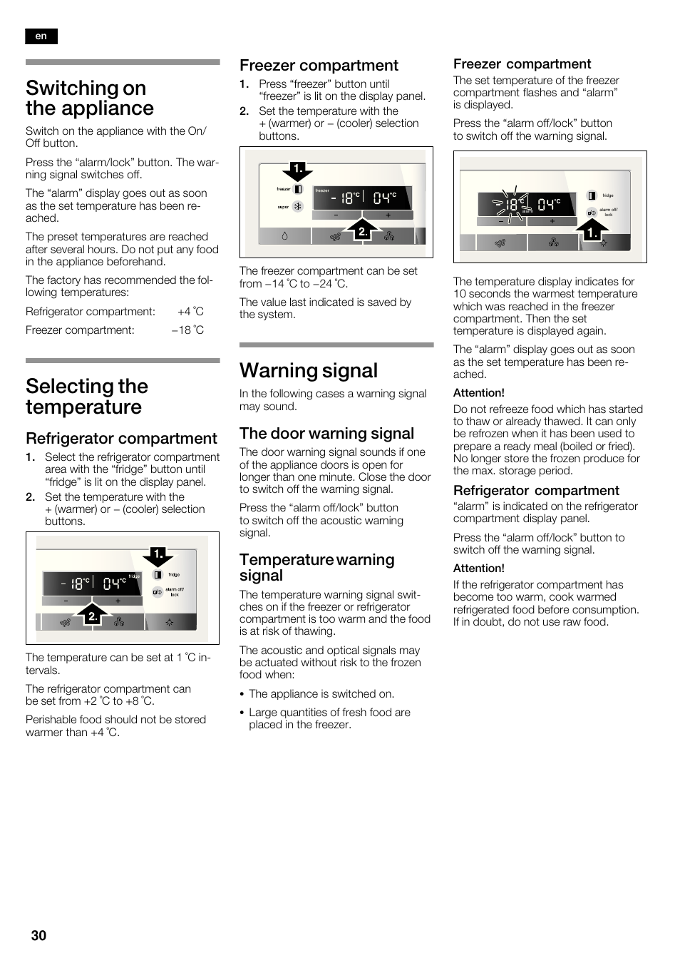 Switching on the appliance, Selecting the temperature, Warning signal | Refrigerator compartment, Freezer compartment, The door warning signal, Temperature warning signal | Bosch KAD62V40 Réfrigérateur-congélateur américain Confort User Manual | Page 30 / 119