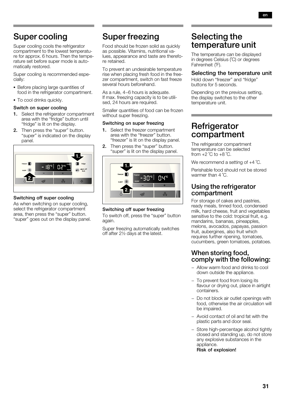 Super cooling, Super freezing, Selecting the temperature unit | Refrigerator compartment, Using the refrigerator compartment, When storing food, comply with the following | Bosch KAD62V40 Réfrigérateur-congélateur américain Confort User Manual | Page 31 / 119