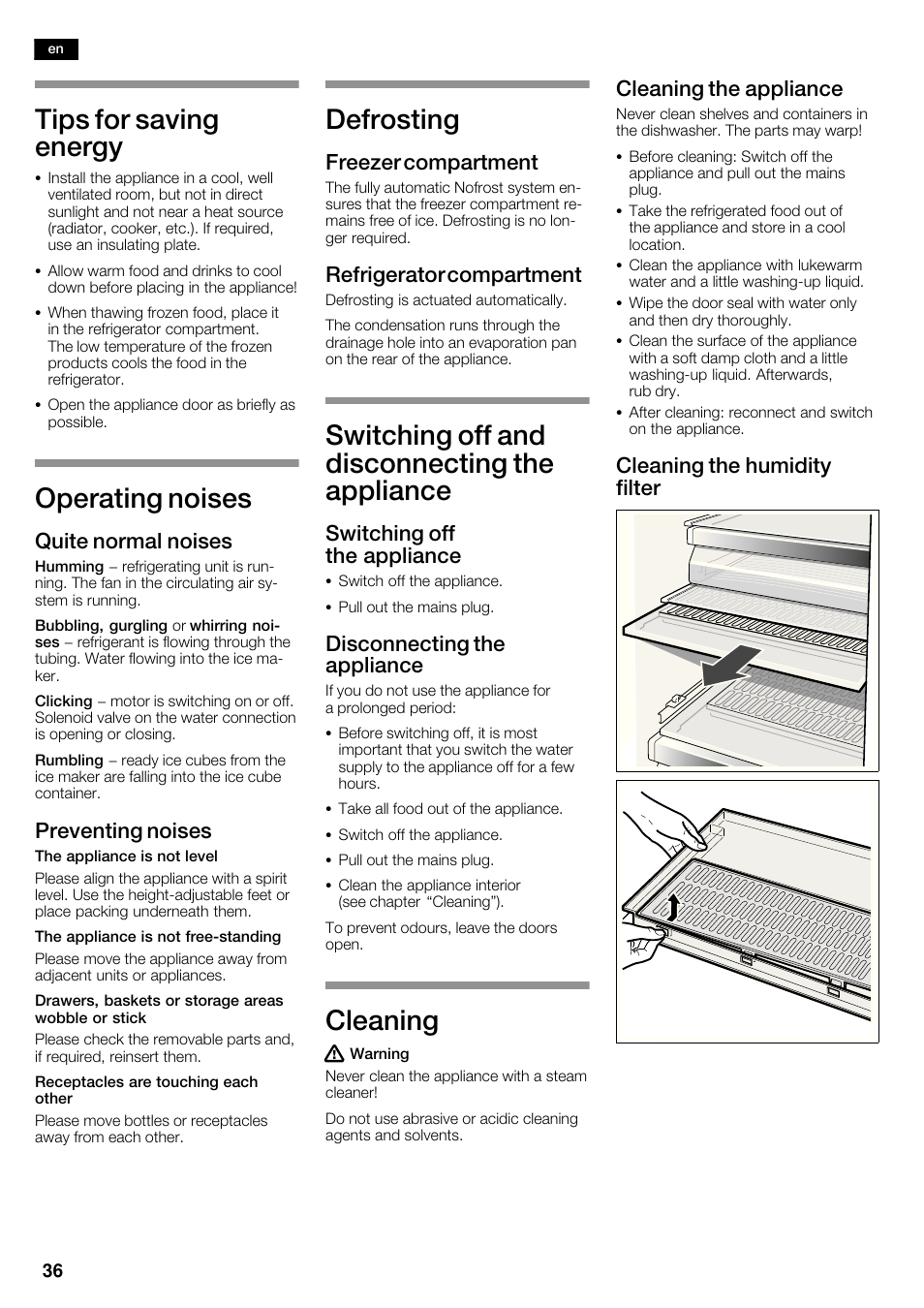 Tips for saving energy, Operating noises, Defrosting | Switching off and disconnecting the appliance, Cleaning, Quite normal noises, Preventing noises, Freezer compartment, Refrigerator compartment, Switching off the appliance | Bosch KAD62V40 Réfrigérateur-congélateur américain Confort User Manual | Page 36 / 119