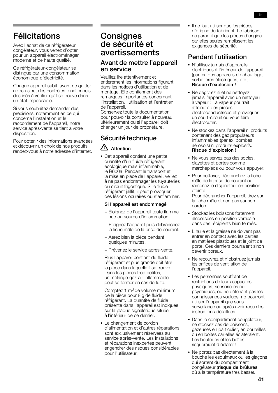 Félicitations, Consignes de sécurité et avertissements, Avant de mettre l'appareil en service | Sécurité technique, Pendant l'utilisation | Bosch KAD62V40 Réfrigérateur-congélateur américain Confort User Manual | Page 41 / 119