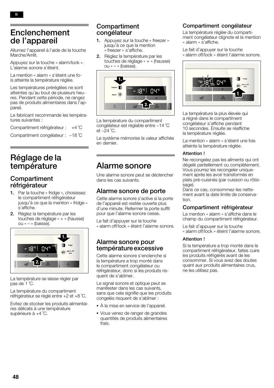 Enclenchement de l'appareil, Réglage de la température, Alarme sonore | Compartiment réfrigérateur, Compartiment congélateur, Alarme sonore de porte, Alarme sonore pour température excessive | Bosch KAD62V40 Réfrigérateur-congélateur américain Confort User Manual | Page 48 / 119