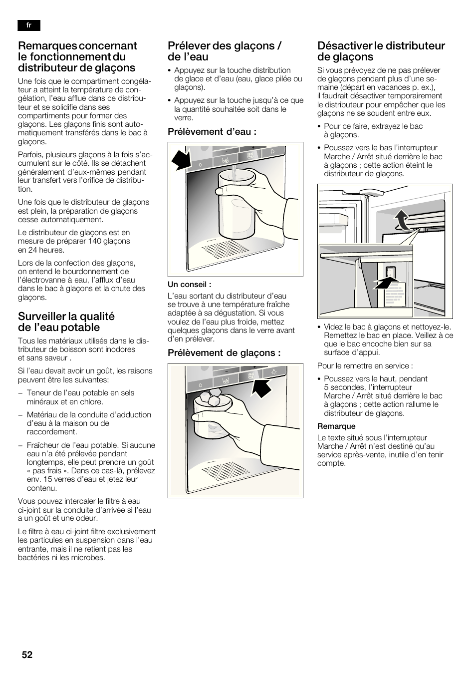 Surveiller la qualité de l'eau potable, Prélever des glaçons / de l'eau, Désactiver le distributeur de glaçons | Bosch KAD62V40 Réfrigérateur-congélateur américain Confort User Manual | Page 52 / 119