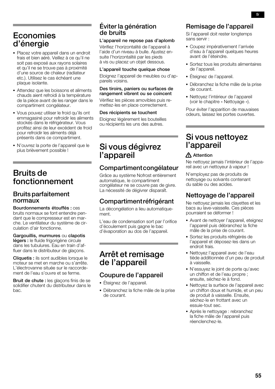 Economies d'énergie, Bruits de fonctionnement, Si vous dégivrez l'appareil | Arrêt et remisage de l'appareil, Si vous nettoyez l'appareil, Bruits parfaitement normaux, Éviter la génération de bruits, Compartiment congélateur, Compartiment réfrigérant, Coupure de l'appareil | Bosch KAD62V40 Réfrigérateur-congélateur américain Confort User Manual | Page 55 / 119