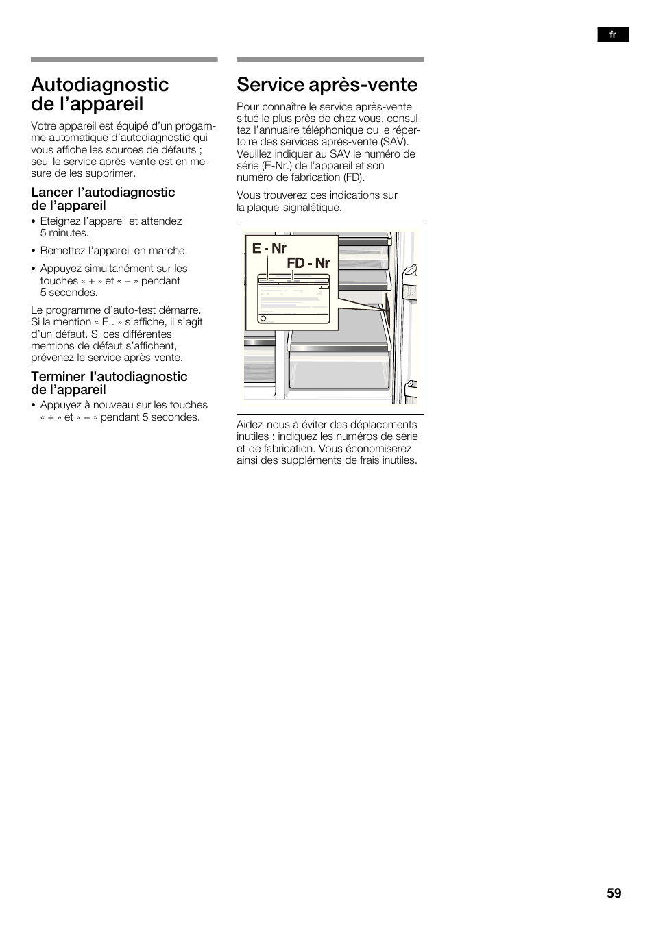 Autodiagnostic de l'appareil, Service aprèsćvente | Bosch KAD62V40 Réfrigérateur-congélateur américain Confort User Manual | Page 59 / 119