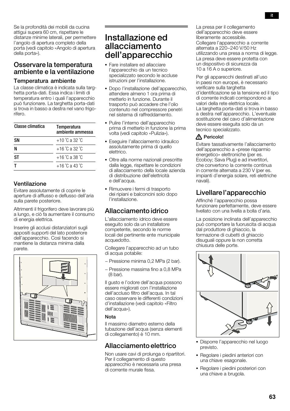 Installazione ed allacciamento dell'apparecchio, Allacciamento idrico, Allacciamento elettrico | Livellare l'apparecchio | Bosch KAD62V40 Réfrigérateur-congélateur américain Confort User Manual | Page 63 / 119