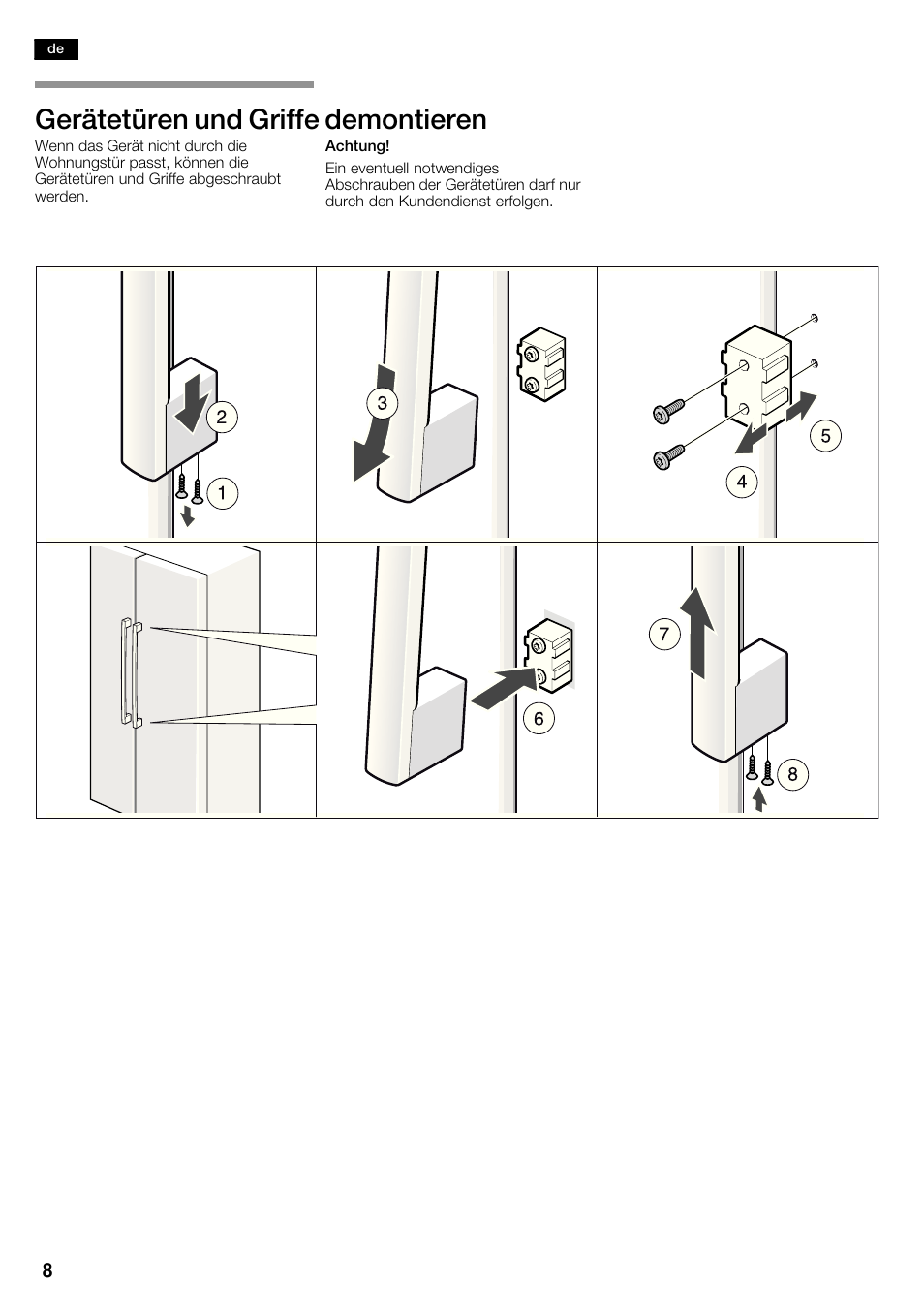 Gerätetüren und griffe demontieren | Bosch KAD62V40 Réfrigérateur-congélateur américain Confort User Manual | Page 8 / 119