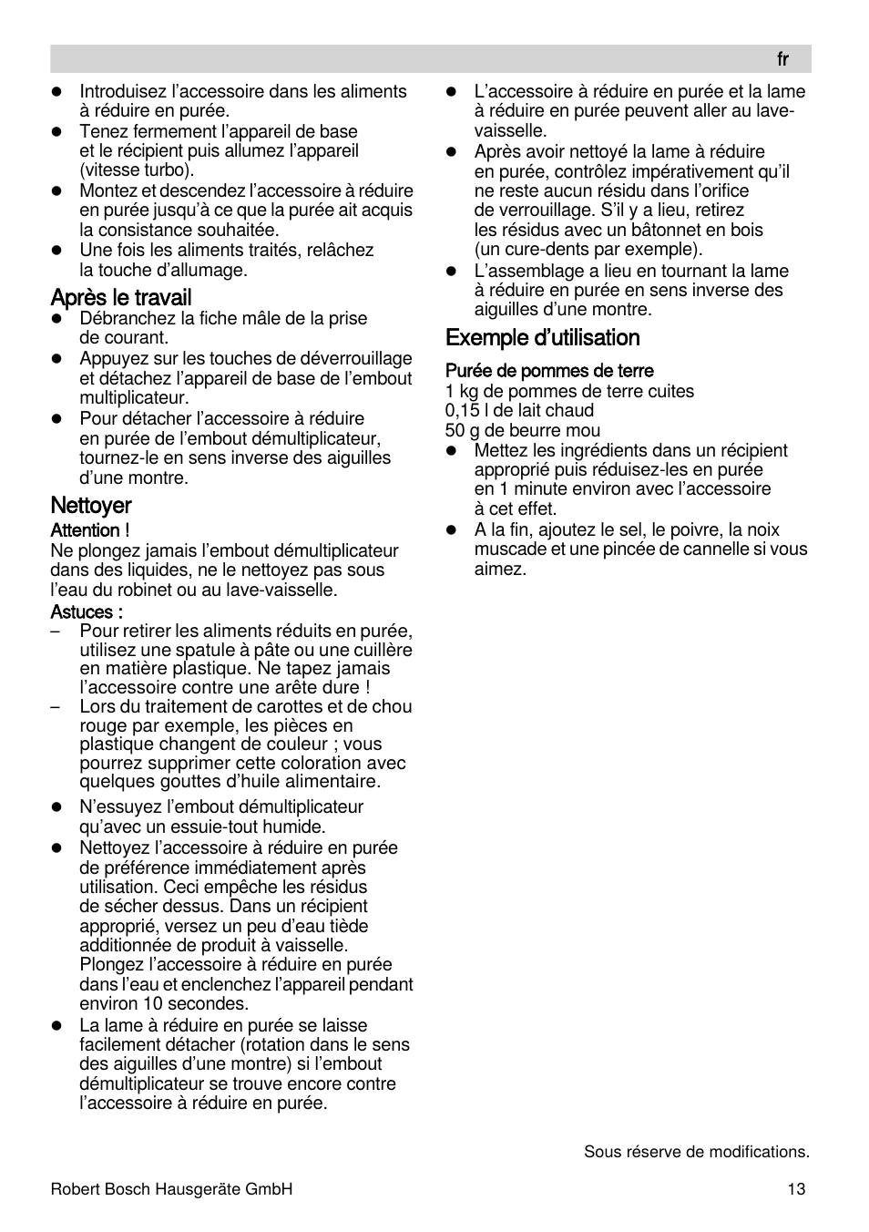 Après le travail, Nettoyer, Exemple d’utilisation | Bosch MSM87165 Mixeur plongeant noir EDG User Manual | Page 13 / 75