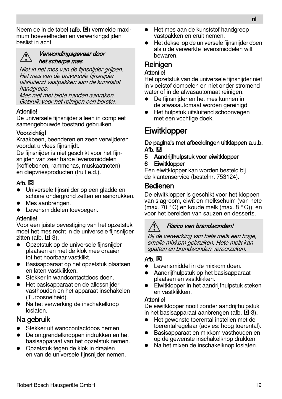 Eiwitklopper, Na gebruik, Reinigen | Bedienen | Bosch MSM87165 Mixeur plongeant noir EDG User Manual | Page 19 / 75