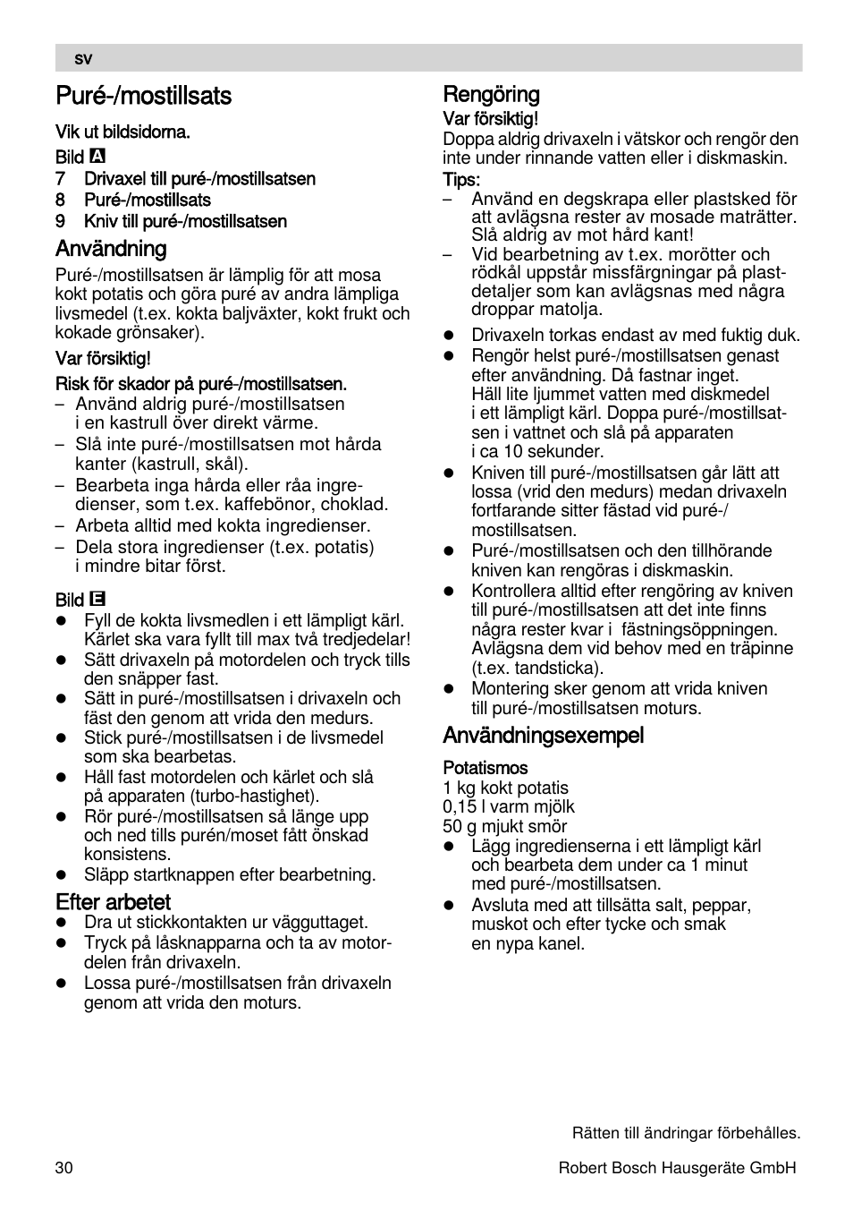 Puré-/mostillsats, Användning, Efter arbetet | Rengöring, Användningsexempel | Bosch MSM87165 Mixeur plongeant noir EDG User Manual | Page 30 / 75