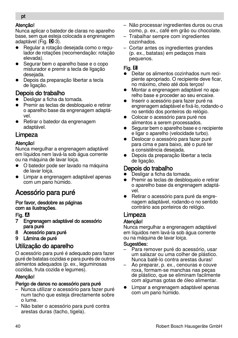 Acessório para puré, Depois do trabalho, Limpeza | Utilização do aparelho | Bosch MSM87165 Mixeur plongeant noir EDG User Manual | Page 40 / 75