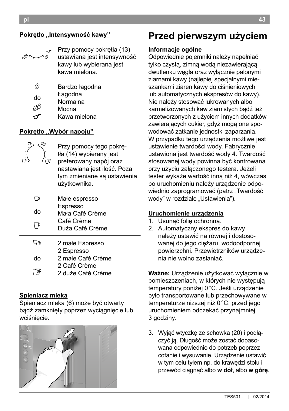 Przed pierwszym użyciem | Bosch TES50129RW VeroCafe Machine à café Expresso automatique Noir User Manual | Page 47 / 122