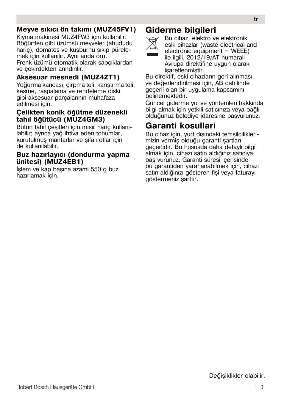 Giderme bilgileri, Garanti kosullari | Bosch MUM4832 KITCHEN MACHINE 600W BLANC Couleur blanc blanc User Manual | Page 113 / 174