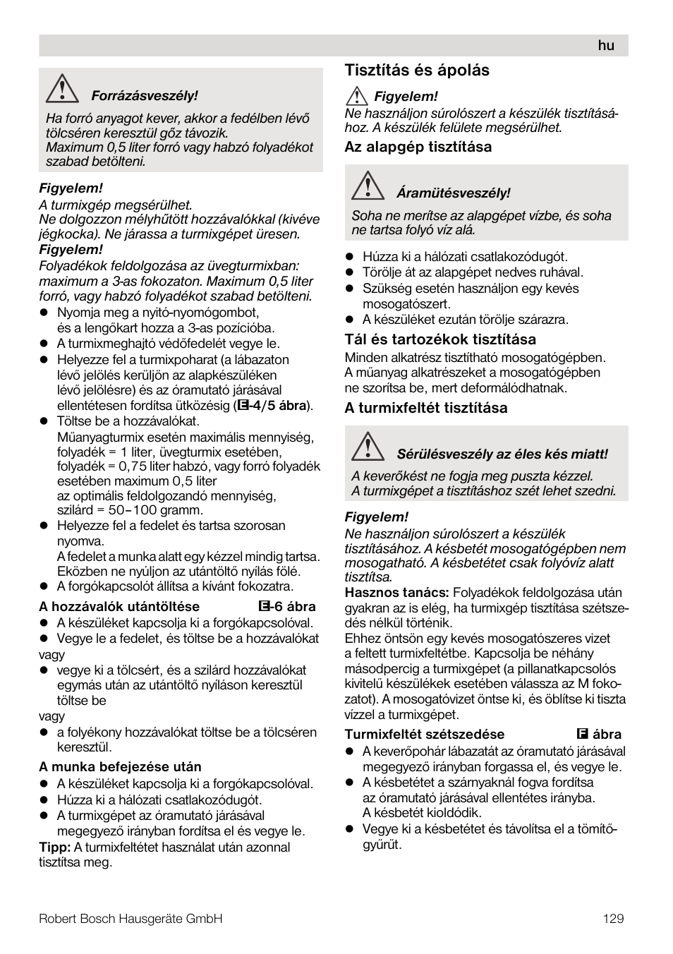 Tisztítás és ápolás | Bosch MUM4832 KITCHEN MACHINE 600W BLANC Couleur blanc blanc User Manual | Page 129 / 174