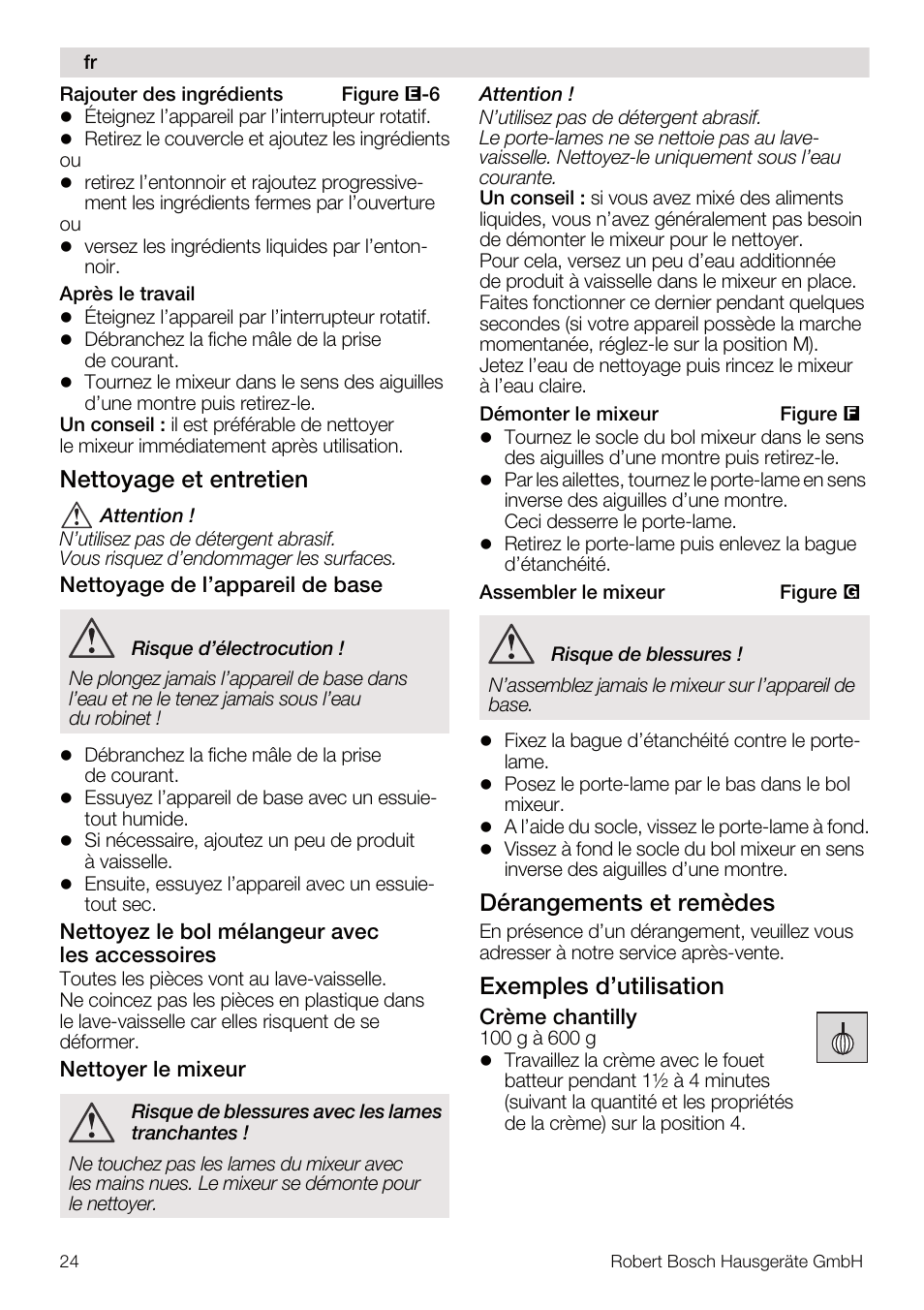 Nettoyage et entretien, Dérangements et remèdes, Exemples d’utilisation | Bosch MUM4832 KITCHEN MACHINE 600W BLANC Couleur blanc blanc User Manual | Page 24 / 174