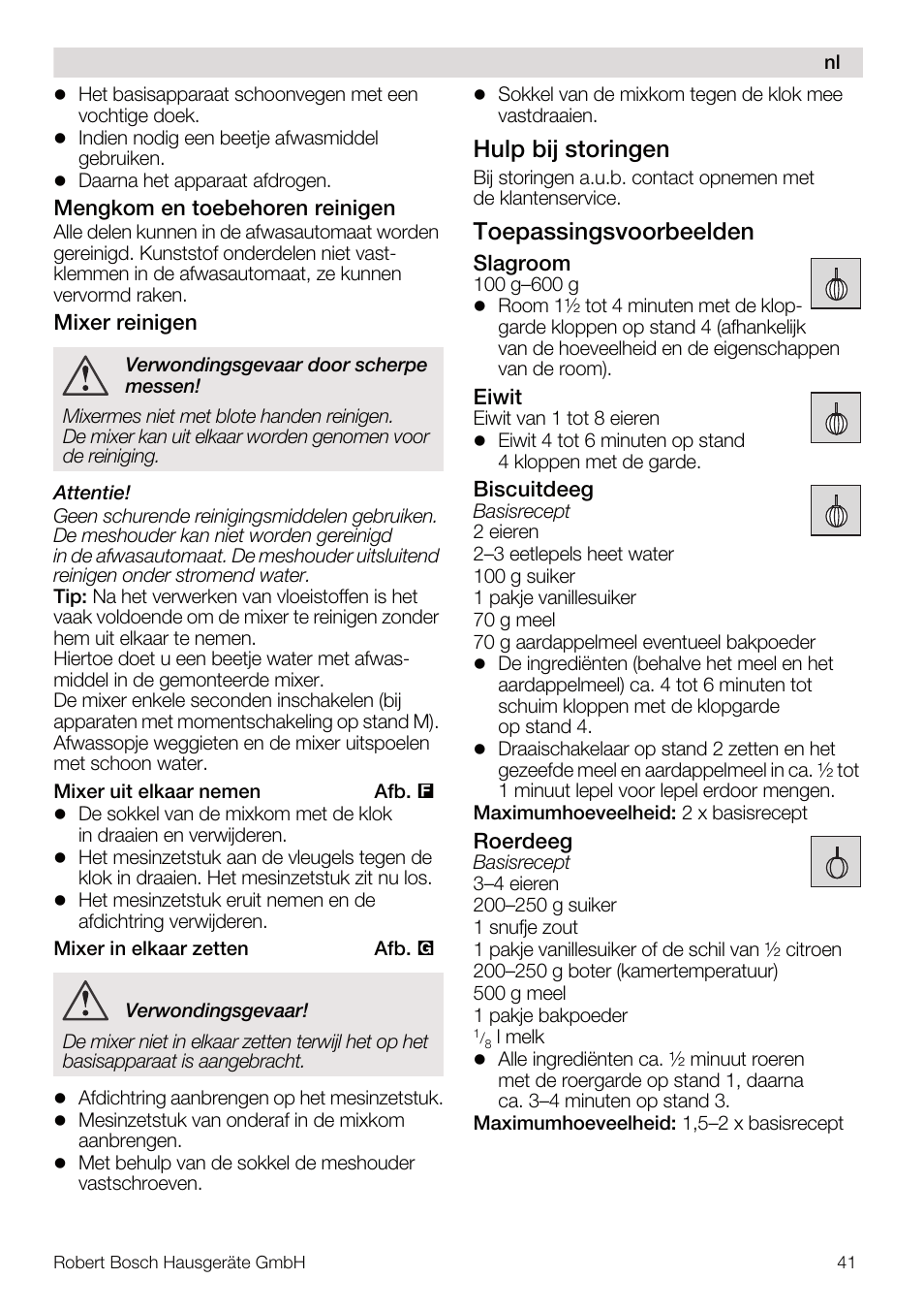 Hulp bij storingen, Toepassingsvoorbeelden | Bosch MUM4832 KITCHEN MACHINE 600W BLANC Couleur blanc blanc User Manual | Page 41 / 174