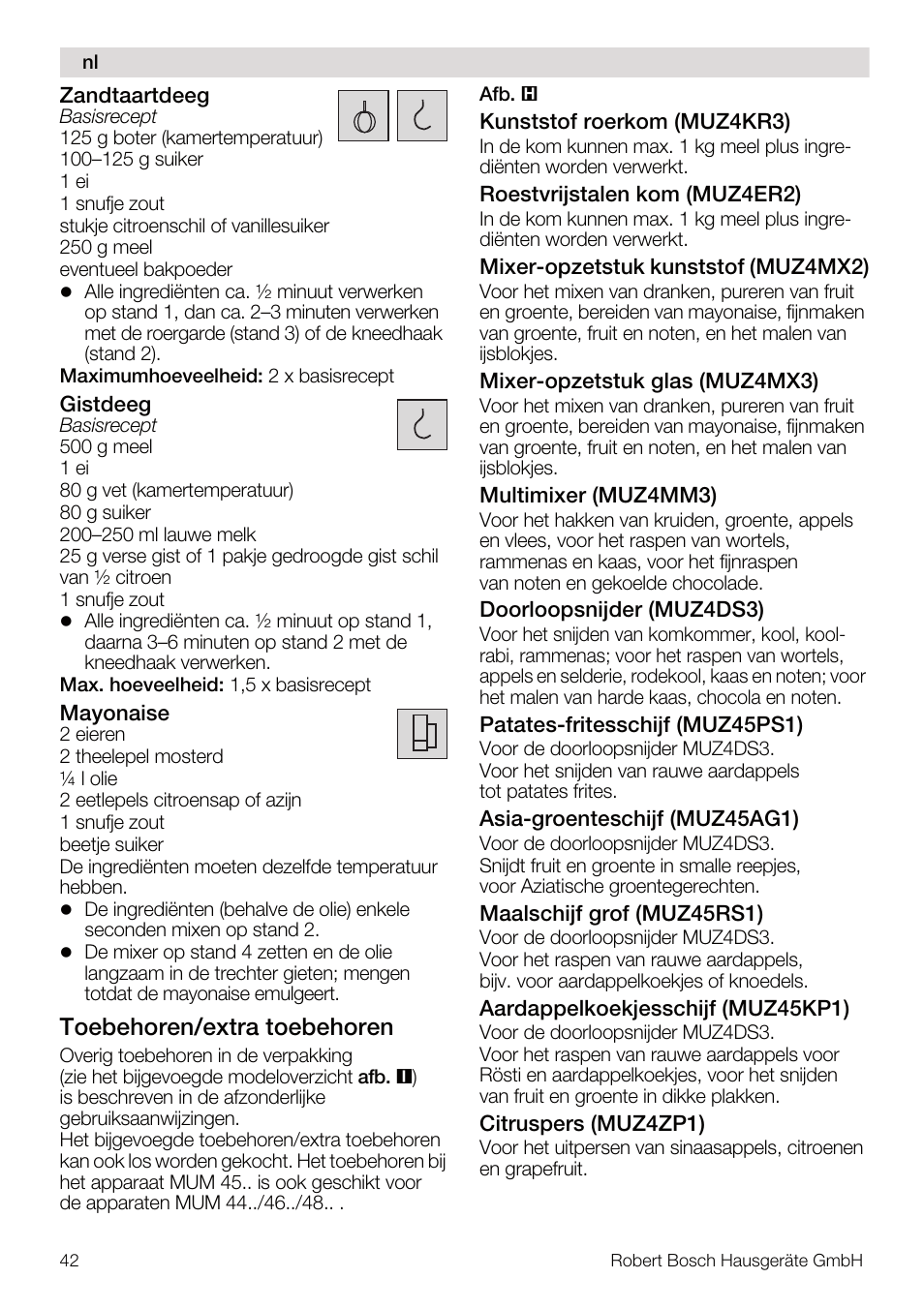 Toebehoren/extra toebehoren | Bosch MUM4832 KITCHEN MACHINE 600W BLANC Couleur blanc blanc User Manual | Page 42 / 174