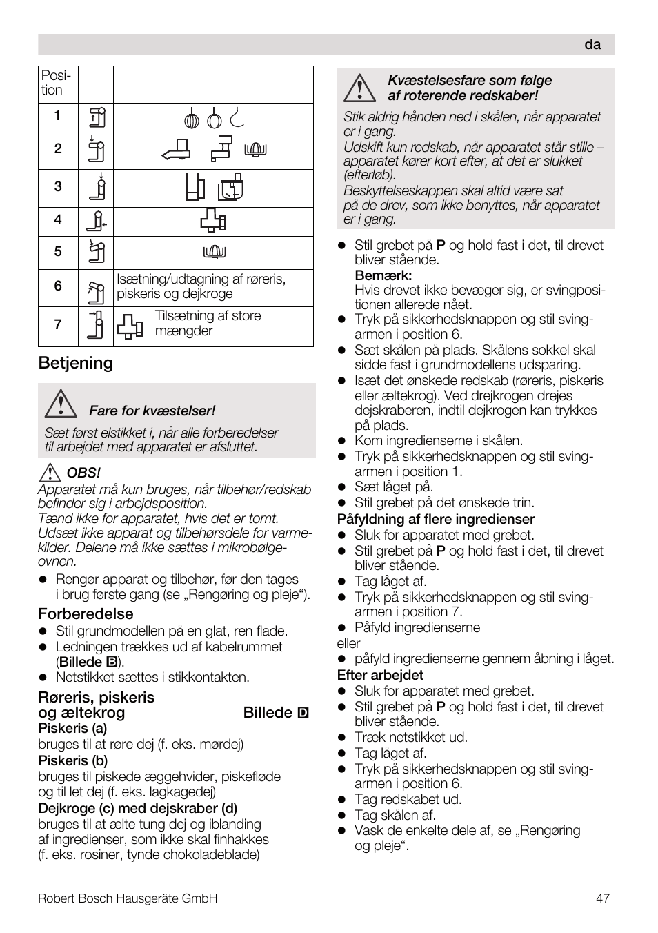 Betjening | Bosch MUM4832 KITCHEN MACHINE 600W BLANC Couleur blanc blanc User Manual | Page 47 / 174