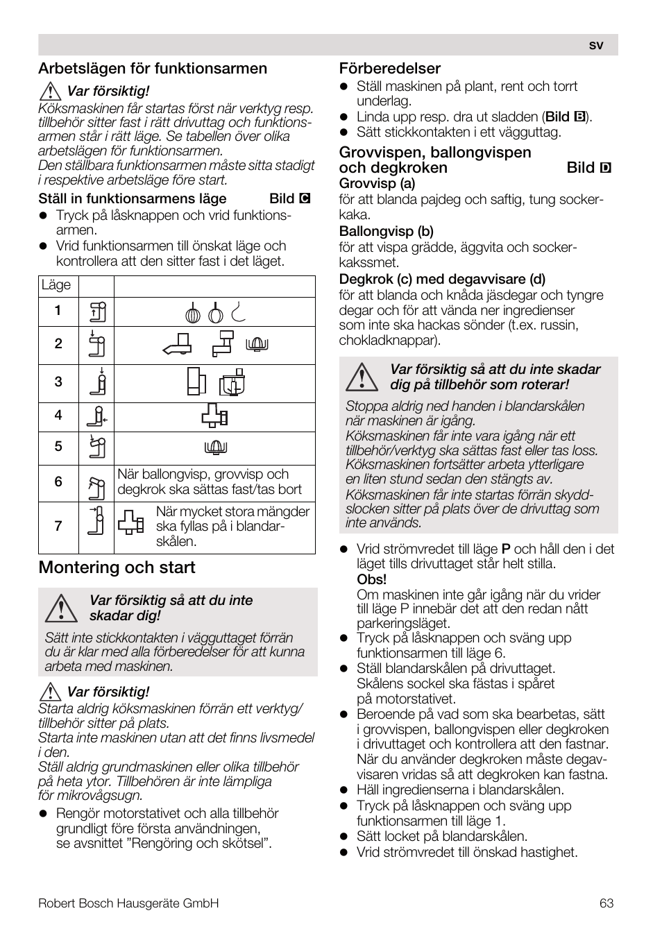 Montering och start | Bosch MUM4832 KITCHEN MACHINE 600W BLANC Couleur blanc blanc User Manual | Page 63 / 174