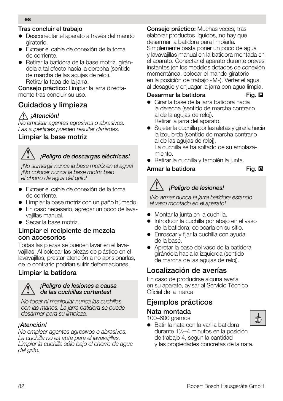 Cuidados y limpieza, Localización de averías, Ejemplos prácticos | Bosch MUM4832 KITCHEN MACHINE 600W BLANC Couleur blanc blanc User Manual | Page 82 / 174