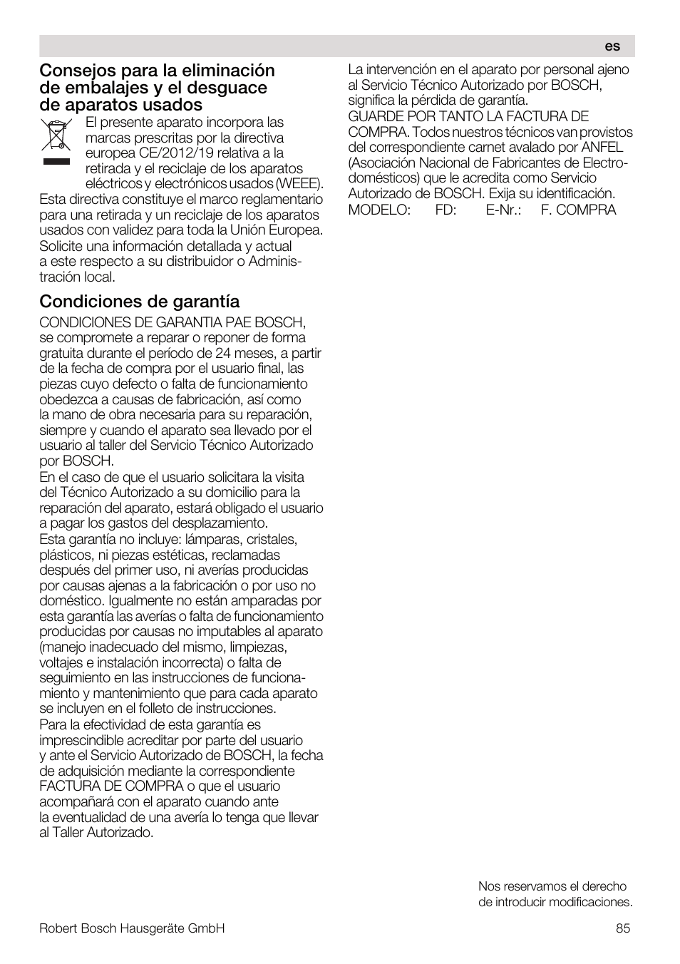 Condiciones de garantía | Bosch MUM4832 KITCHEN MACHINE 600W BLANC Couleur blanc blanc User Manual | Page 85 / 174