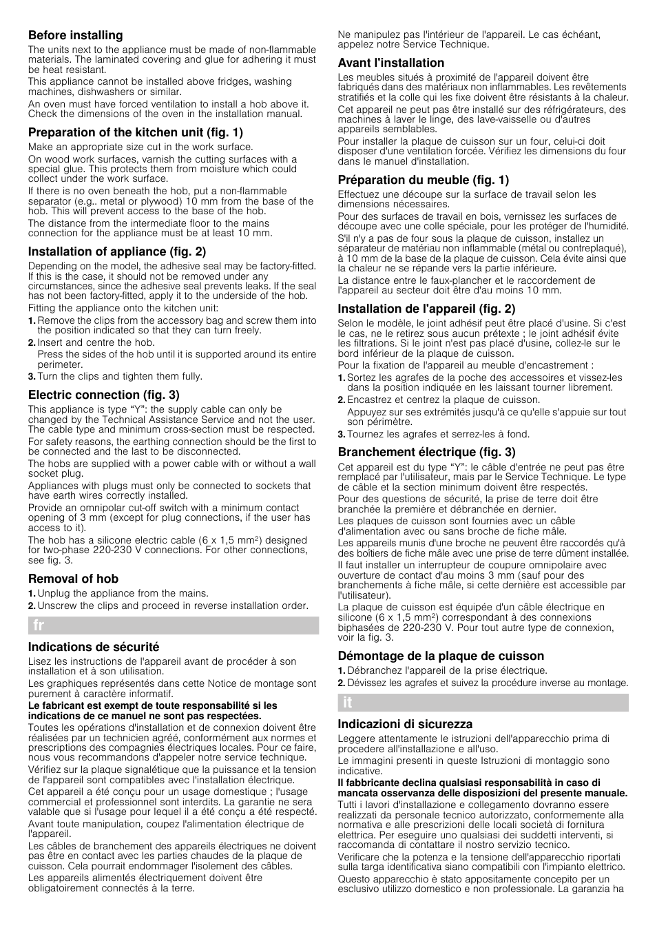 Before installing, Preparation of the kitchen unit (fig. 1), Installation of appliance (fig. 2) | Insert and centre the hob, Turn the clips and tighten them fully, Electric connection (fig. 3), Removal of hob, Unplug the appliance from the mains, Indications de sécurité, Avant l'installation | Bosch NCT615C01 Table électrique 60cm User Manual | Page 3 / 4