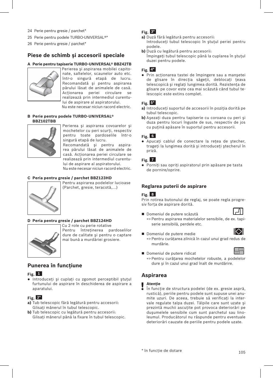 Piese de schimb şi accesorii speciale, Punerea în funcţiune, Aspirarea | Bosch Aspirateur sans sac BGS32200 Bosch Relyyy Technologie sans sac innovante SensorBagless User Manual | Page 106 / 140