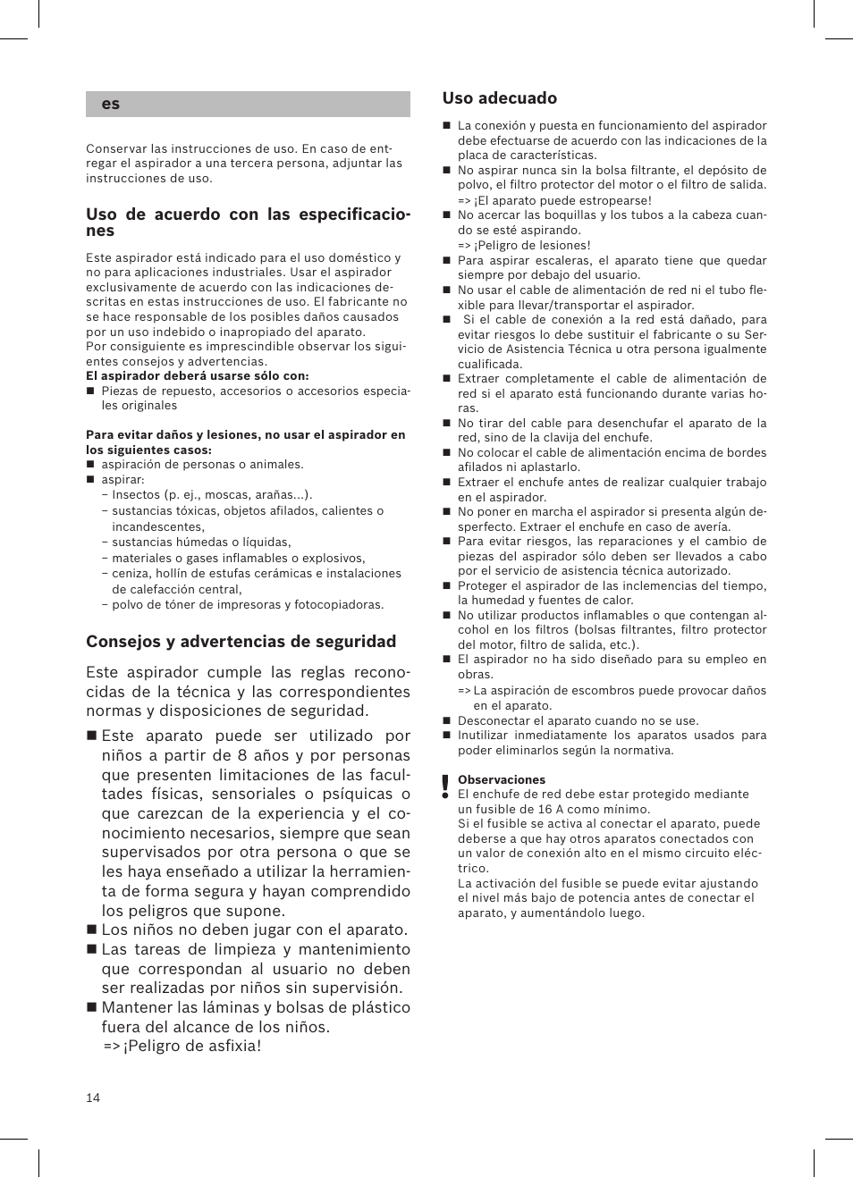 Uso de acuerdo con las especificacio- nes, Consejos y advertencias de seguridad, Uso adecuado | Bosch Aspirateur sans sac BGS32200 Bosch Relyyy Technologie sans sac innovante SensorBagless User Manual | Page 15 / 140