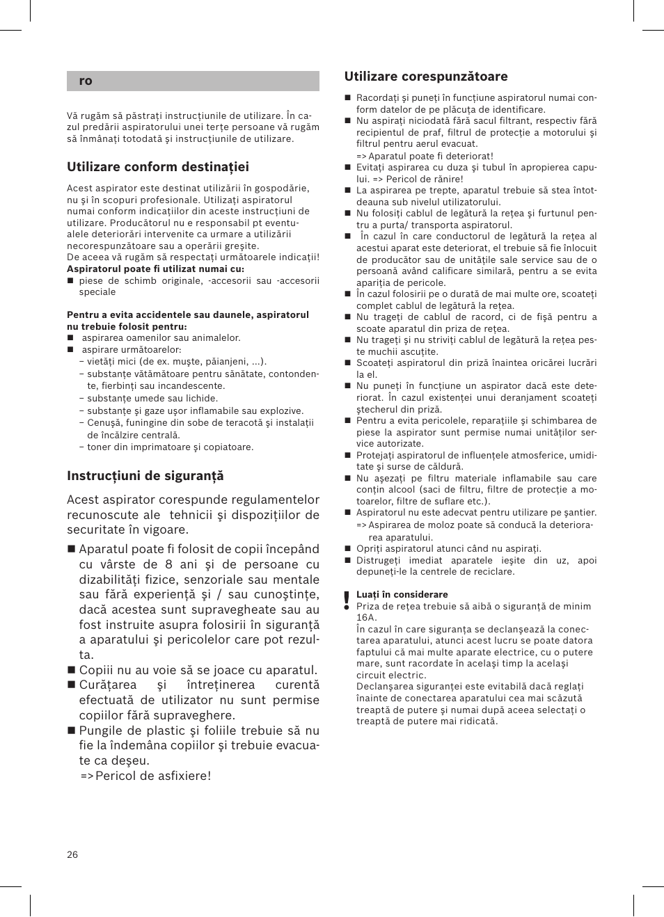 Utilizare conform destinaţiei, Instrucţiuni de siguranţă, Utilizare corespunzătoare | Bosch Aspirateur sans sac BGS32200 Bosch Relyyy Technologie sans sac innovante SensorBagless User Manual | Page 27 / 140