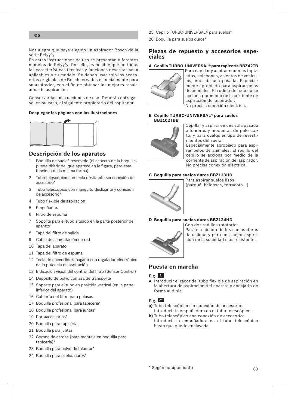 Descripción de los aparatos, Piezas de repuesto y accesorios espe- ciales, Puesta en marcha | Bosch Aspirateur sans sac BGS32200 Bosch Relyyy Technologie sans sac innovante SensorBagless User Manual | Page 70 / 140