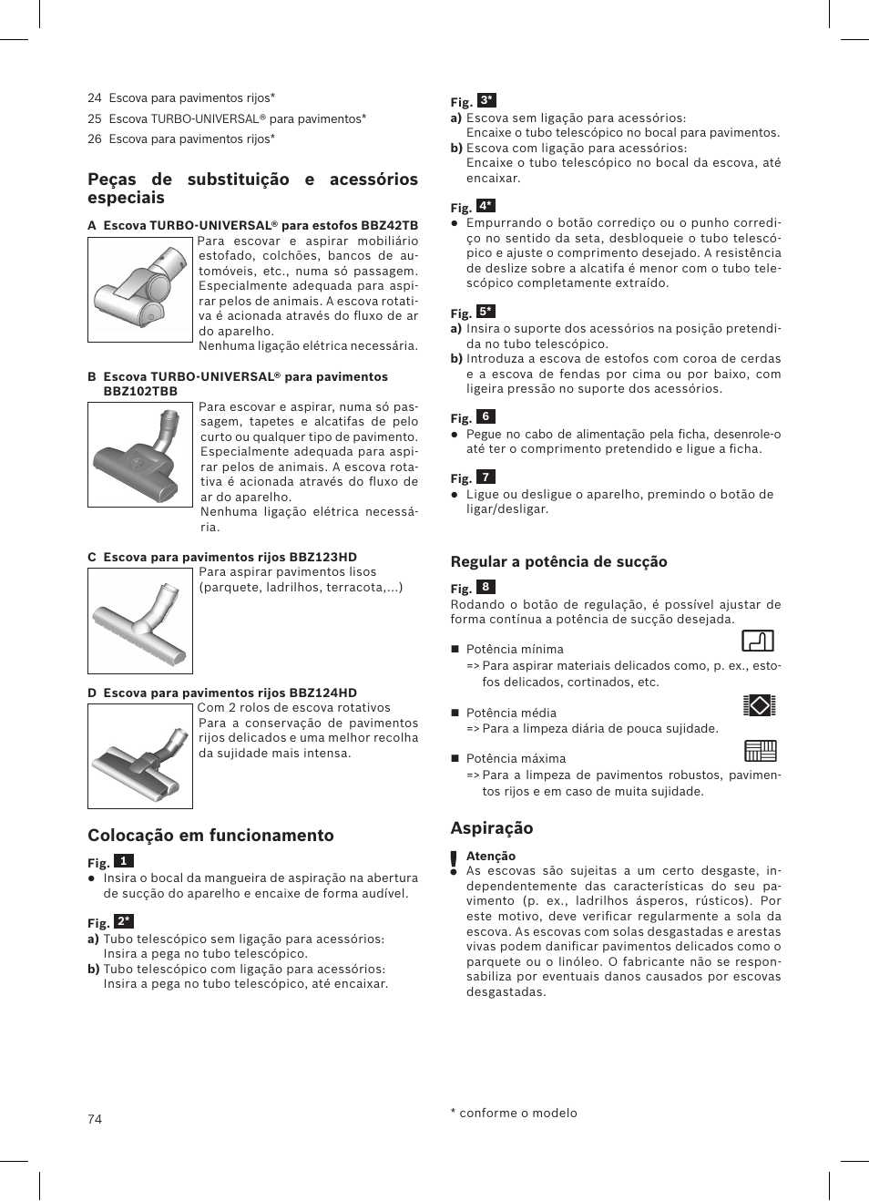 Peças de substituição e acessórios especiais, Colocação em funcionamento, Aspiração | Bosch Aspirateur sans sac BGS32200 Bosch Relyyy Technologie sans sac innovante SensorBagless User Manual | Page 75 / 140