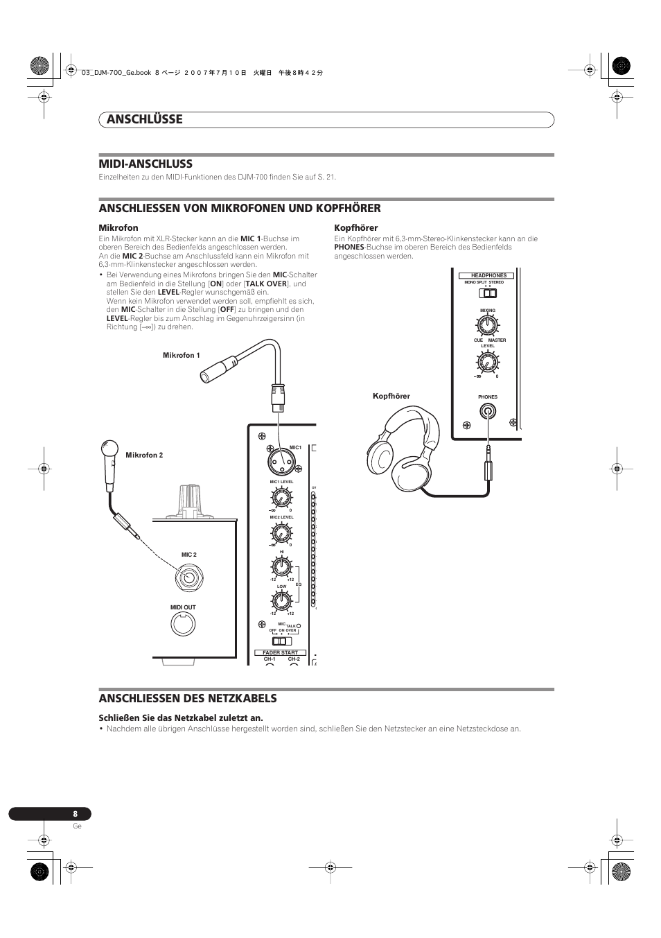 Anschlüsse, Midi-anschluss, Anschliessen von mikrofonen und kopfhörer | Anschliessen des netzkabels, Mikrofon, Kopfhörer, Schließen sie das netzkabel zuletzt an | Pioneer DJM-700-S User Manual | Page 60 / 184