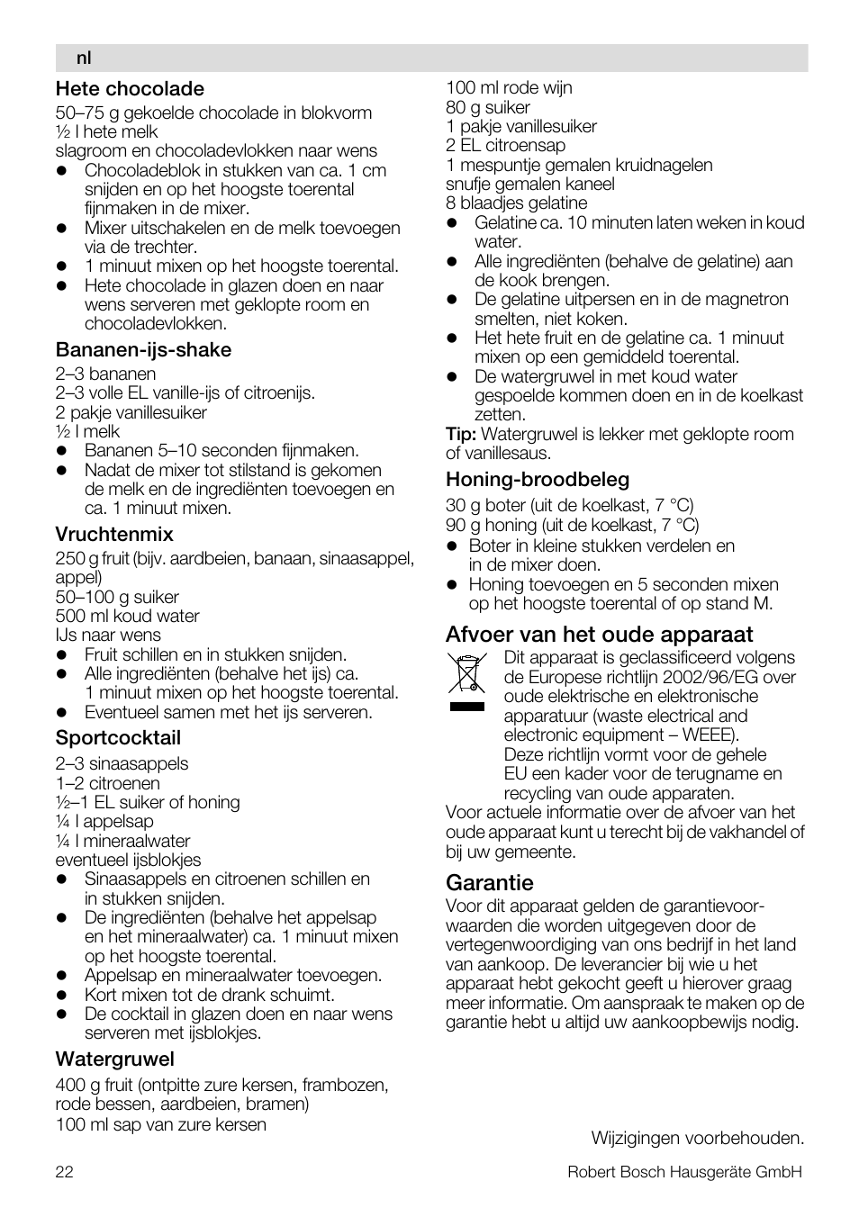 Afvoer van het oude apparaat, Garantie | Bosch MMB11R2 Blender rouge User Manual | Page 22 / 94