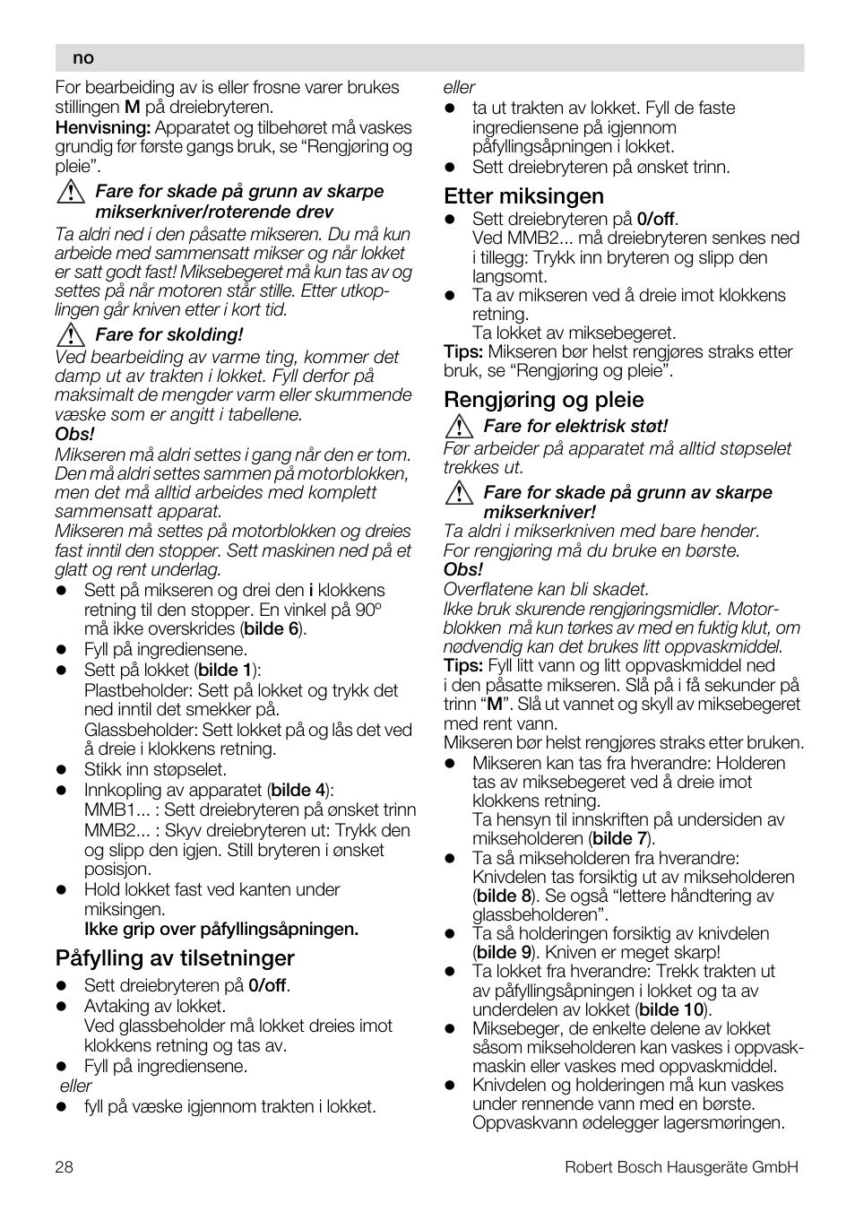 Påfylling av tilsetninger, Etter miksingen, Rengjøring og pleie | Bosch MMB11R2 Blender rouge User Manual | Page 28 / 94