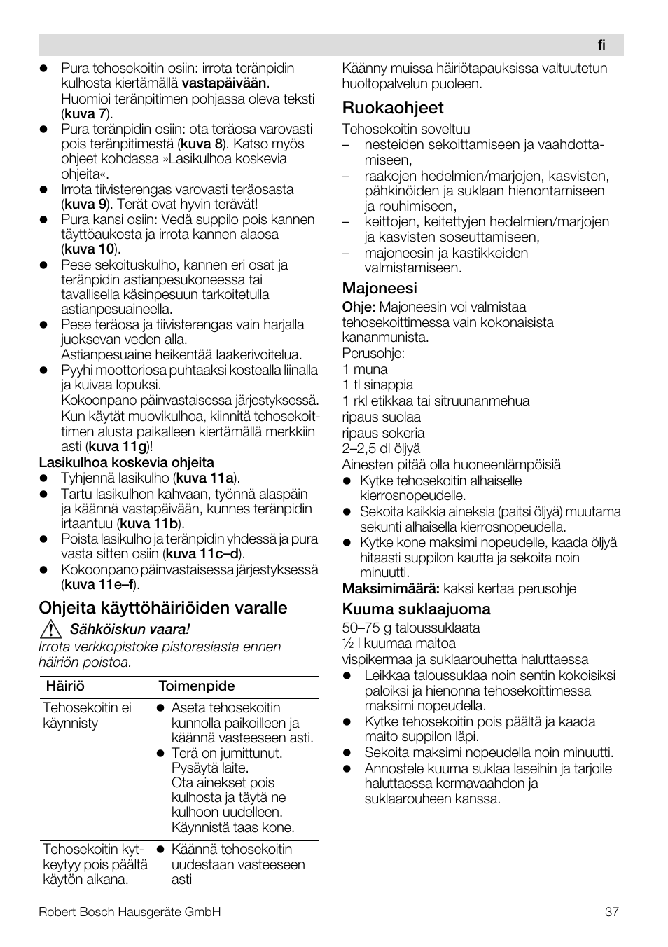 Ohjeita käyttöhäiriöiden varalle, Ruokaohjeet | Bosch MMB11R2 Blender rouge User Manual | Page 37 / 94