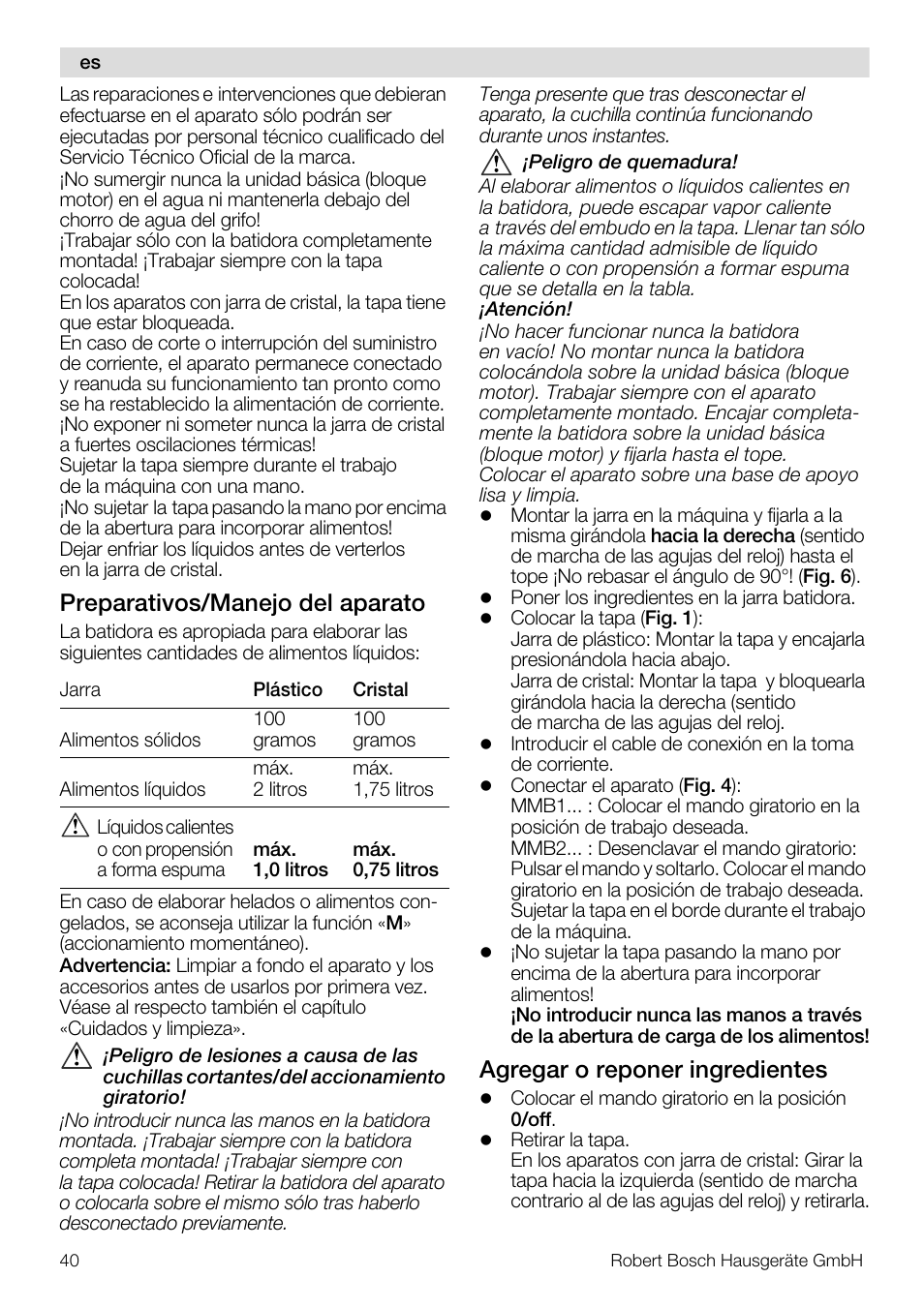 Preparativos/manejo del aparato, Agregar o reponer ingredientes | Bosch MMB11R2 Blender rouge User Manual | Page 40 / 94