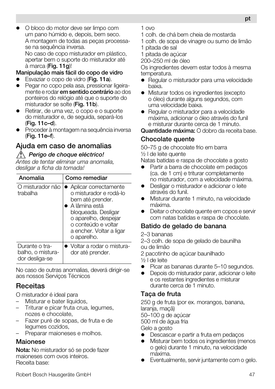 Ajuda em caso de anomalias, Receitas | Bosch MMB11R2 Blender rouge User Manual | Page 47 / 94