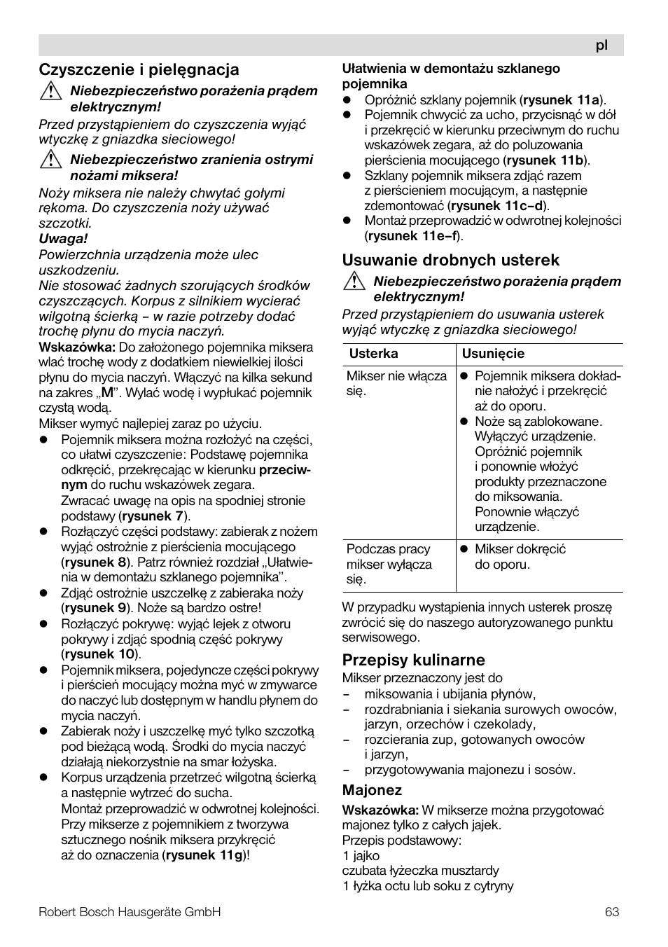 Czyszczenie i pielêgnacja, Usuwanie drobnych usterek, Przepisy kulinarne | Bosch MMB11R2 Blender rouge User Manual | Page 63 / 94