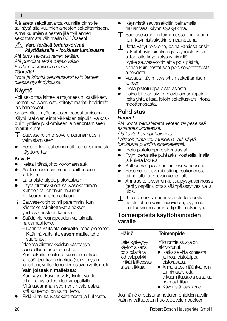Käyttö, Puhdistus, Toimenpiteitä käyttöhäiriöiden varalle | Bosch Mixeur plongeant MSM7700 bleu clair de lune blanc User Manual | Page 28 / 72